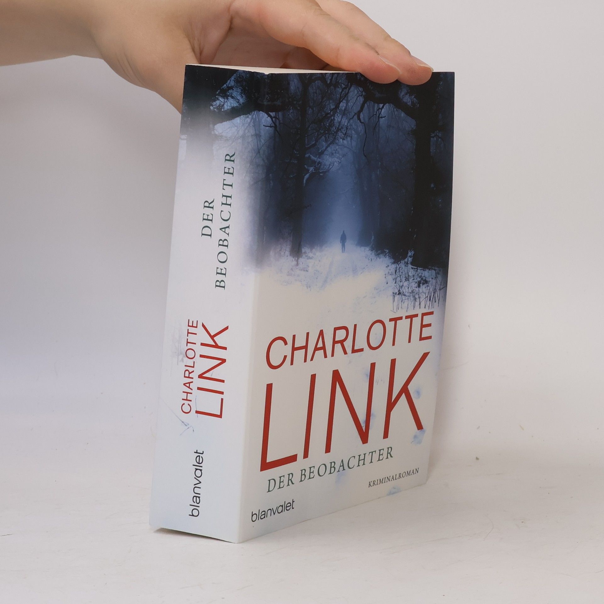 Charlotte Link Der Beobachter : Roman