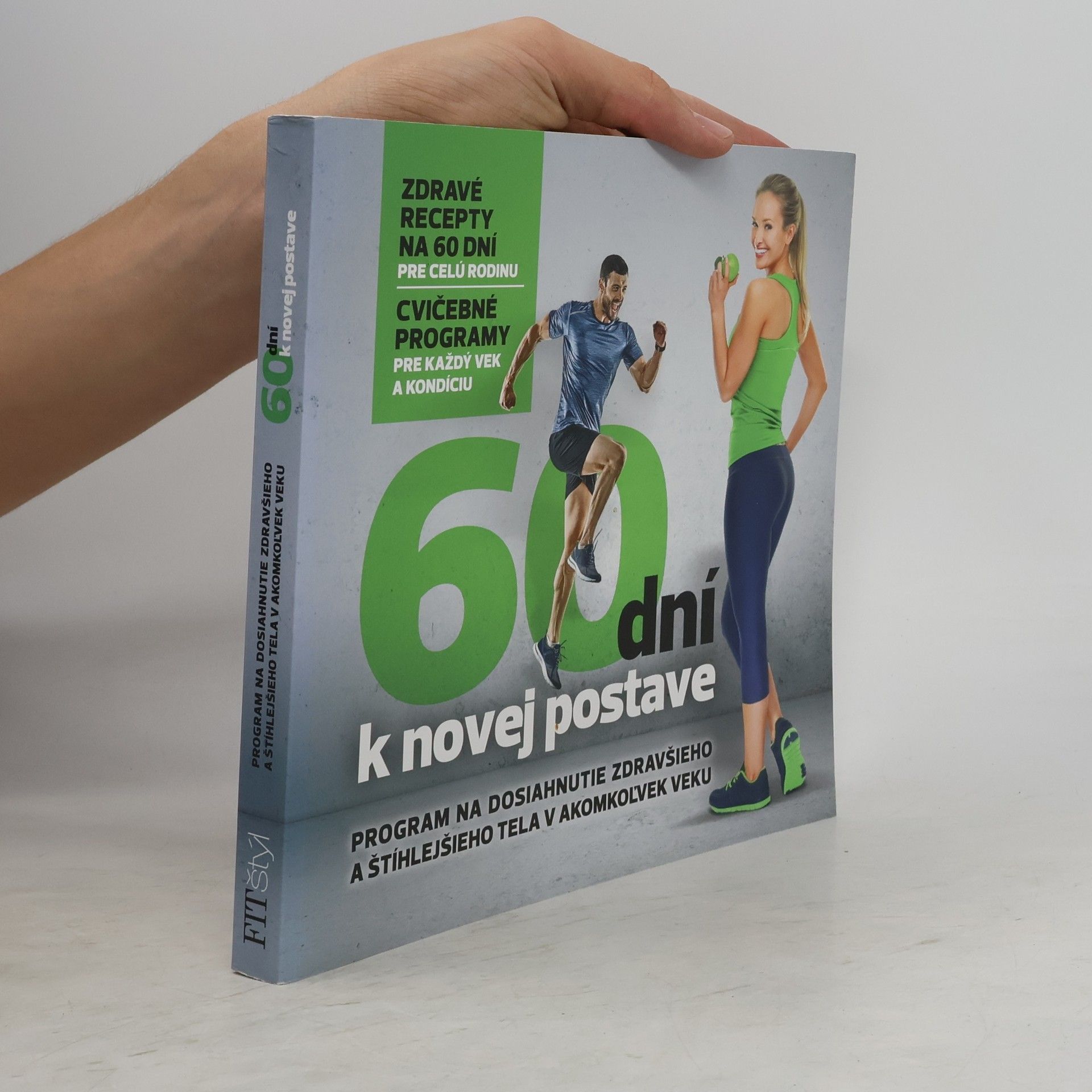 Kolektiv autorů 60 dní k novej postave