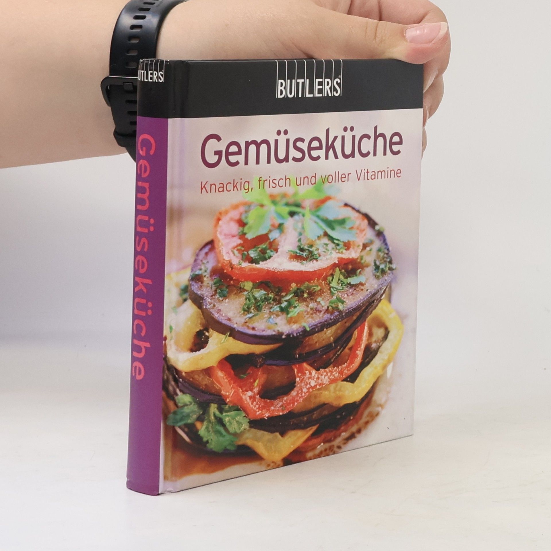 Autorenkollektiv Gemüseküche. Knackig, frisch und voller Vitamine