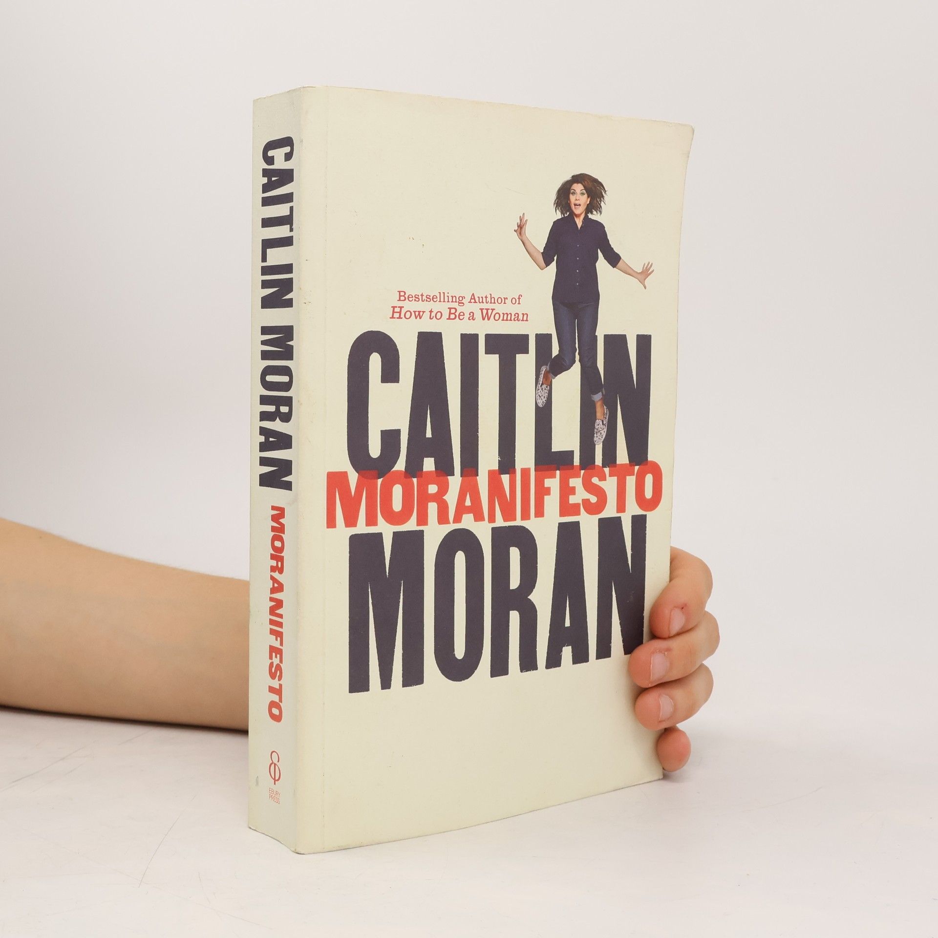 Caitlin Moran Moranifesto