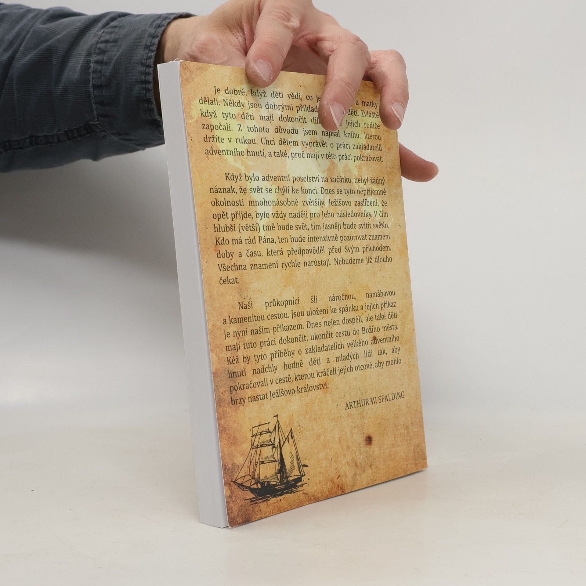 Arthur Whitefield Spalding Příběhy o průkopnících adventistického hnutí
