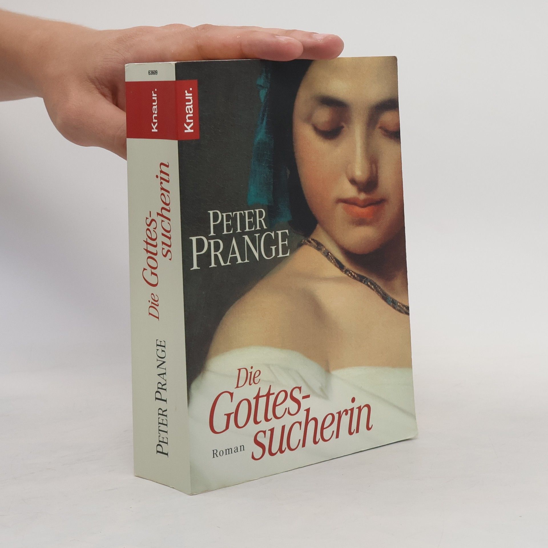Peter Prange Die Gottessucherin