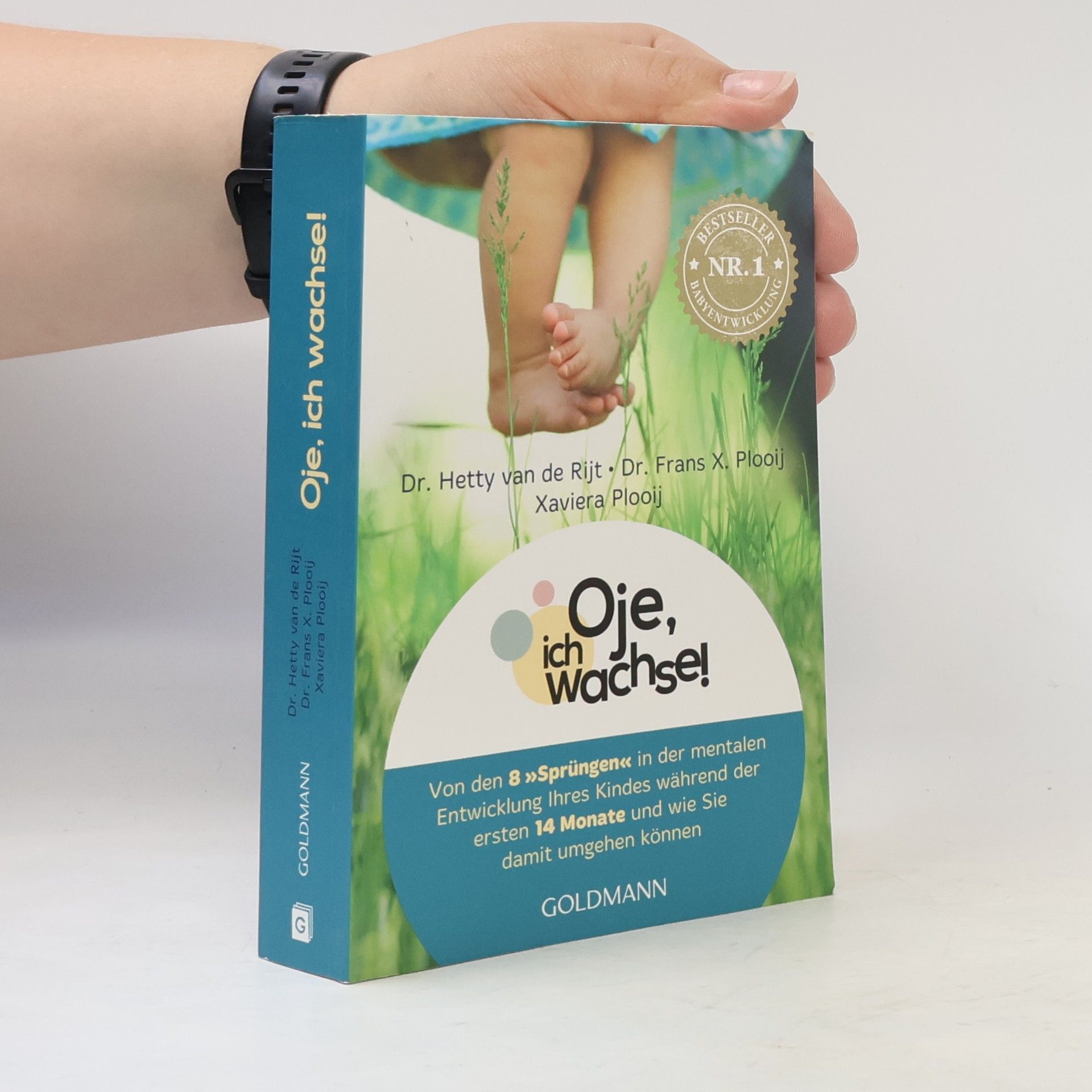 Xaviera Plas Plooij Oje, ich wachse!