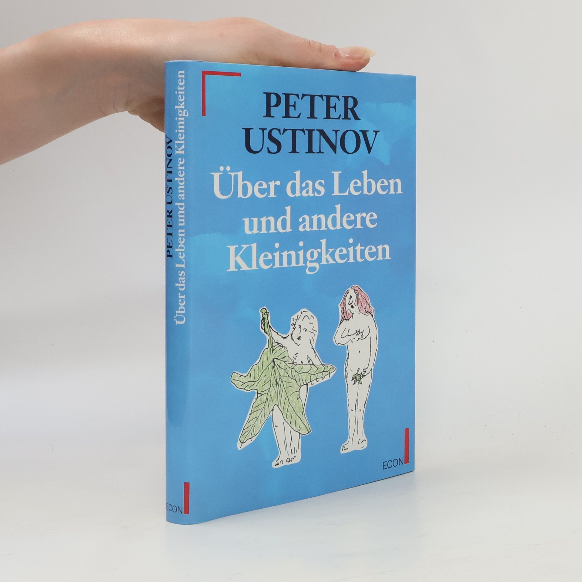 Peter Ustinov Über das Leben und andere Kleinigkeiten