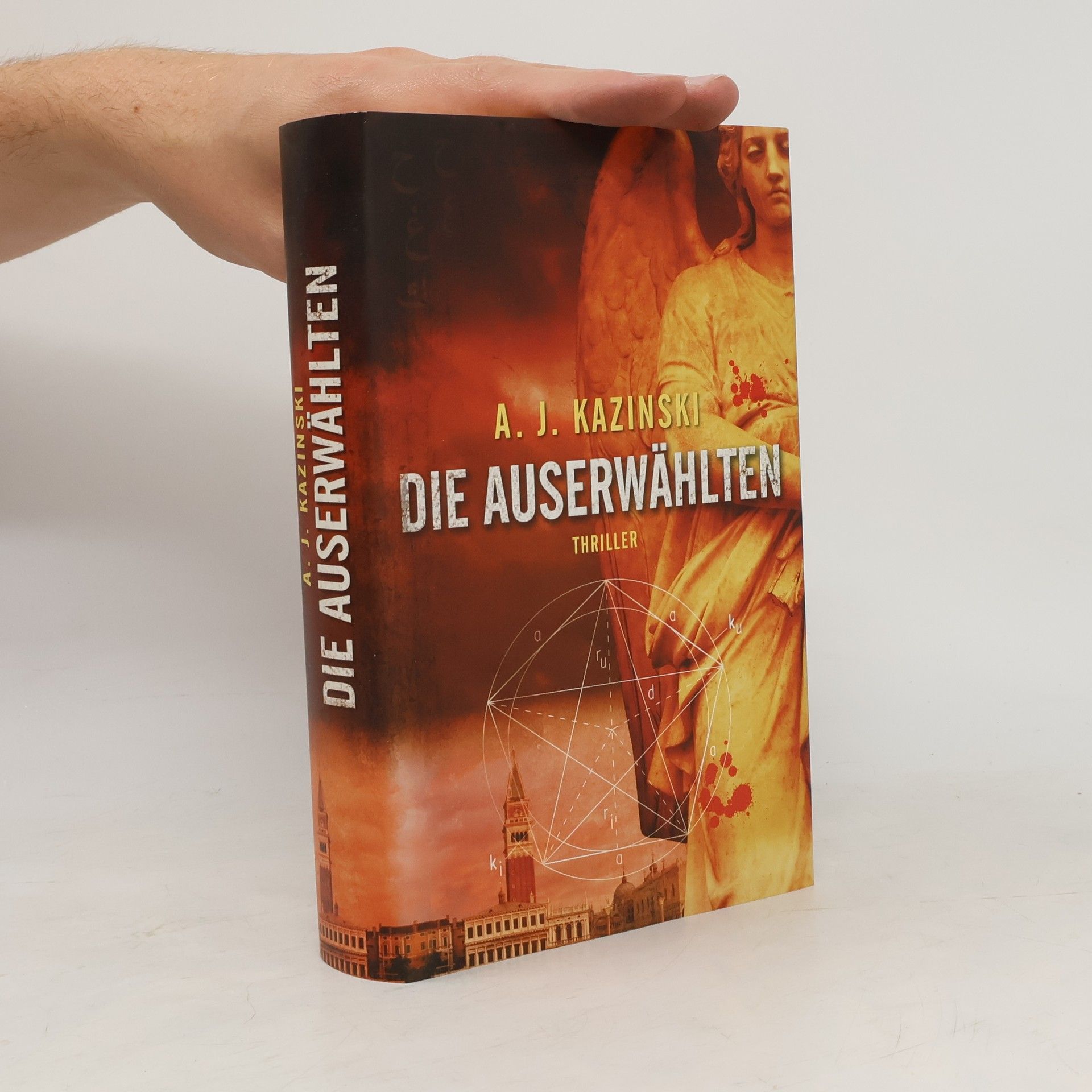 A. J. Kazinski Die Auserwählten