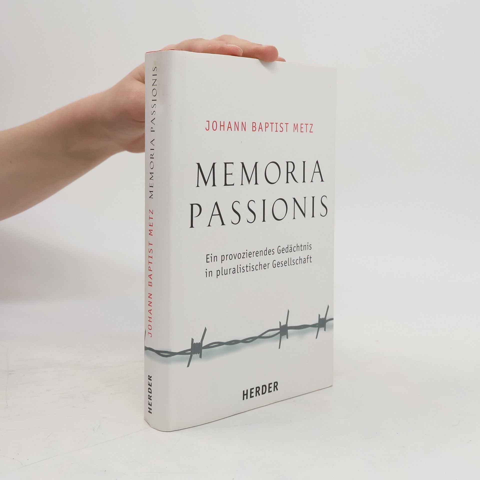 Johann Baptist Metz Memoria passionis