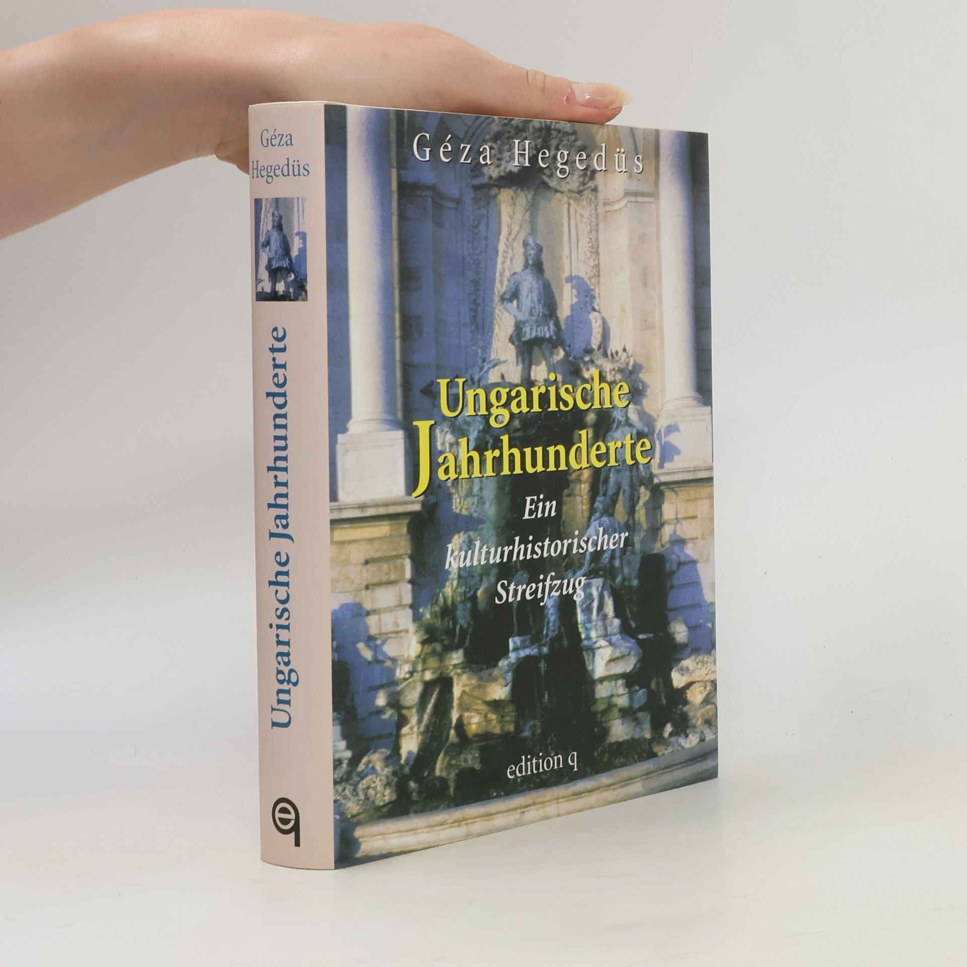 Ungarische Jahrhunderte