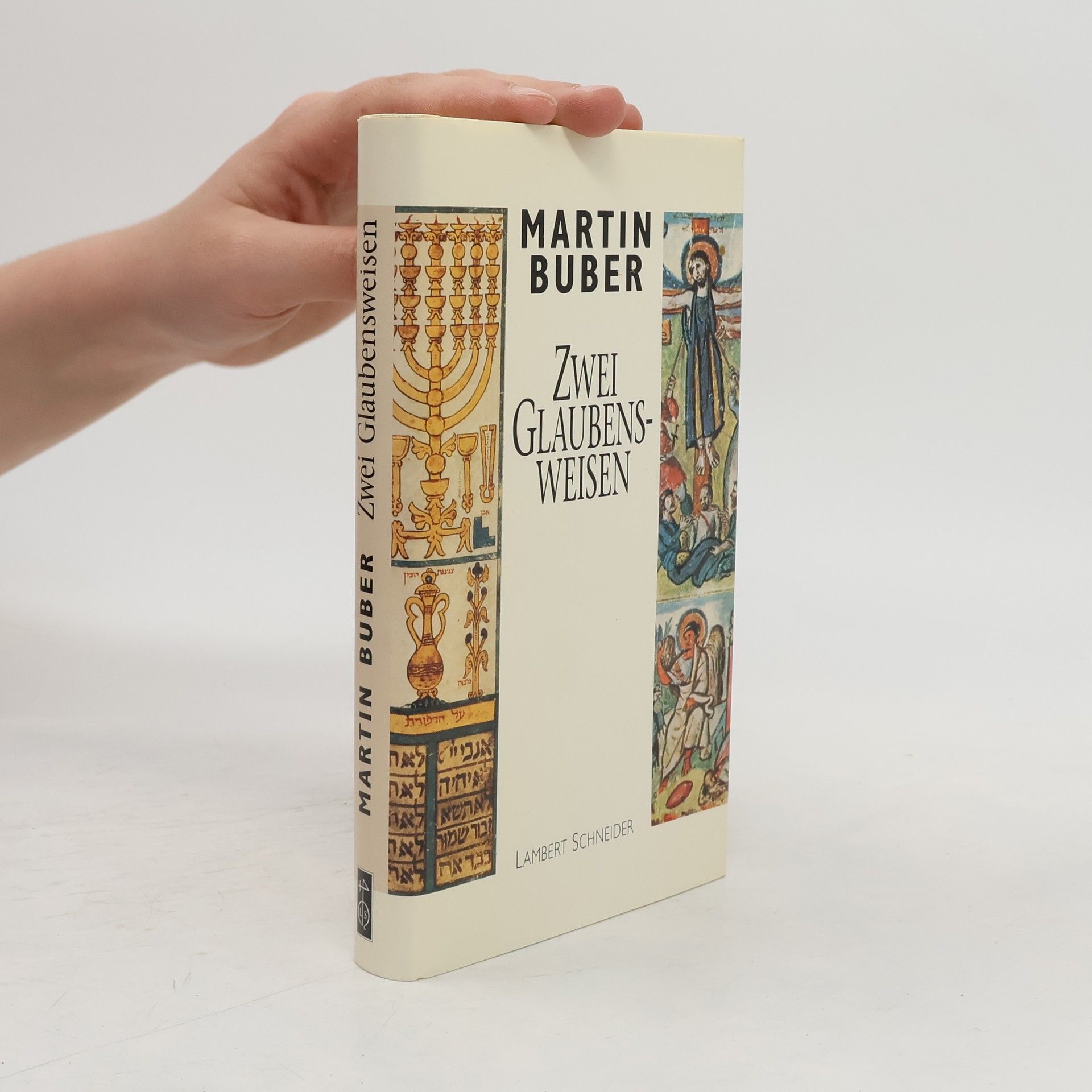 Martin Buber Zwei Glaubensweisen