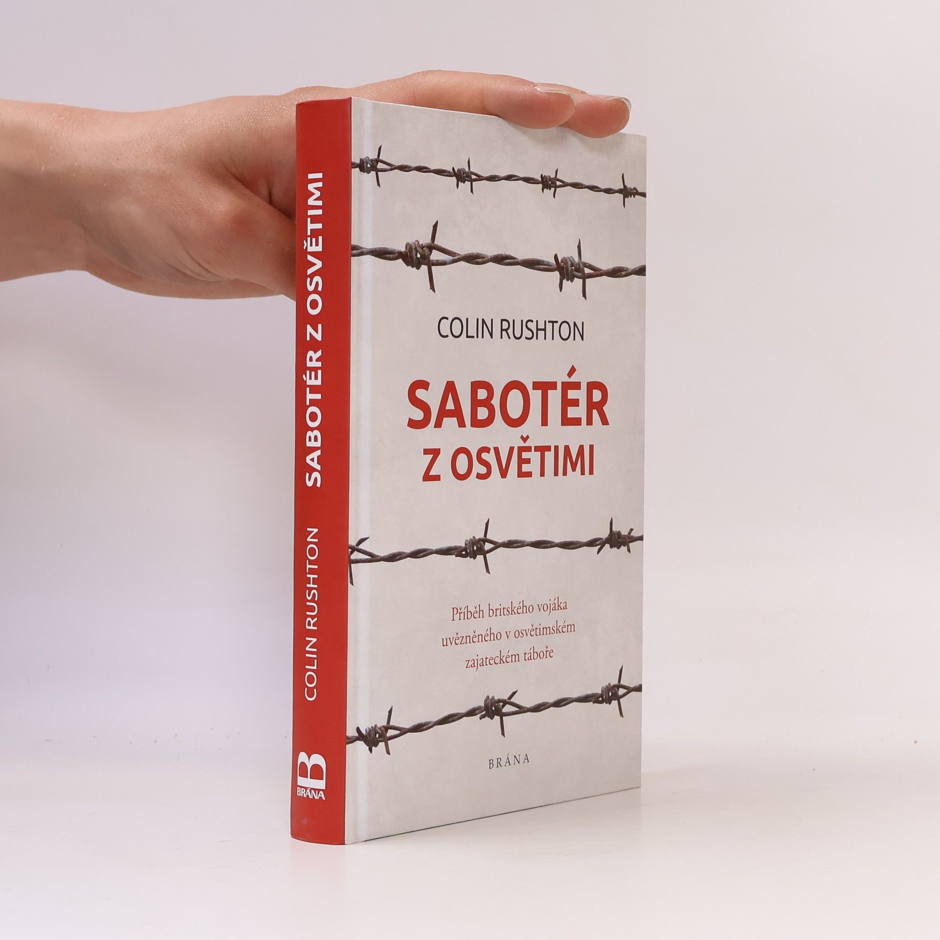 Colin Rushton Sabotér z Osvětimi