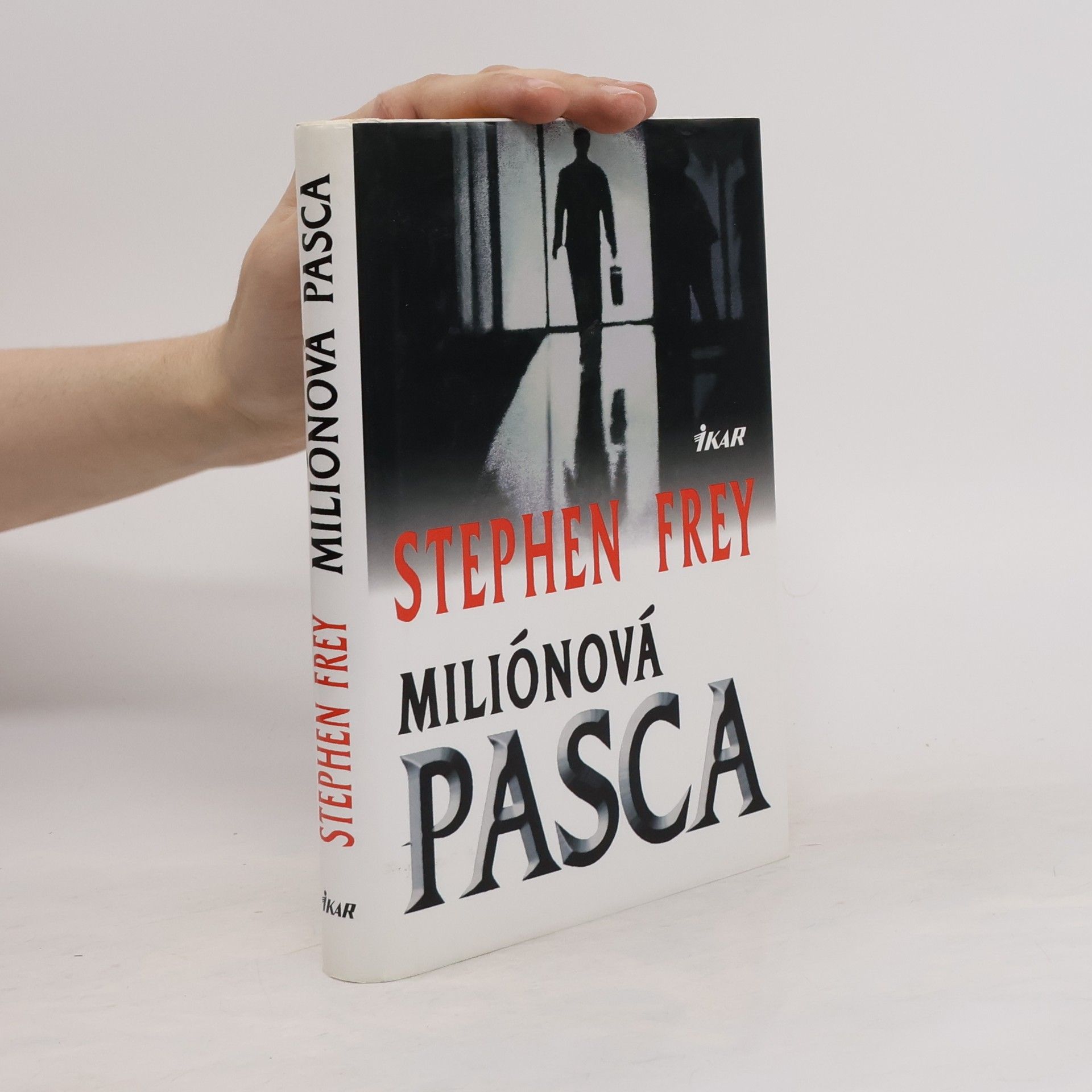 Stephen Frey Miliónová pasca