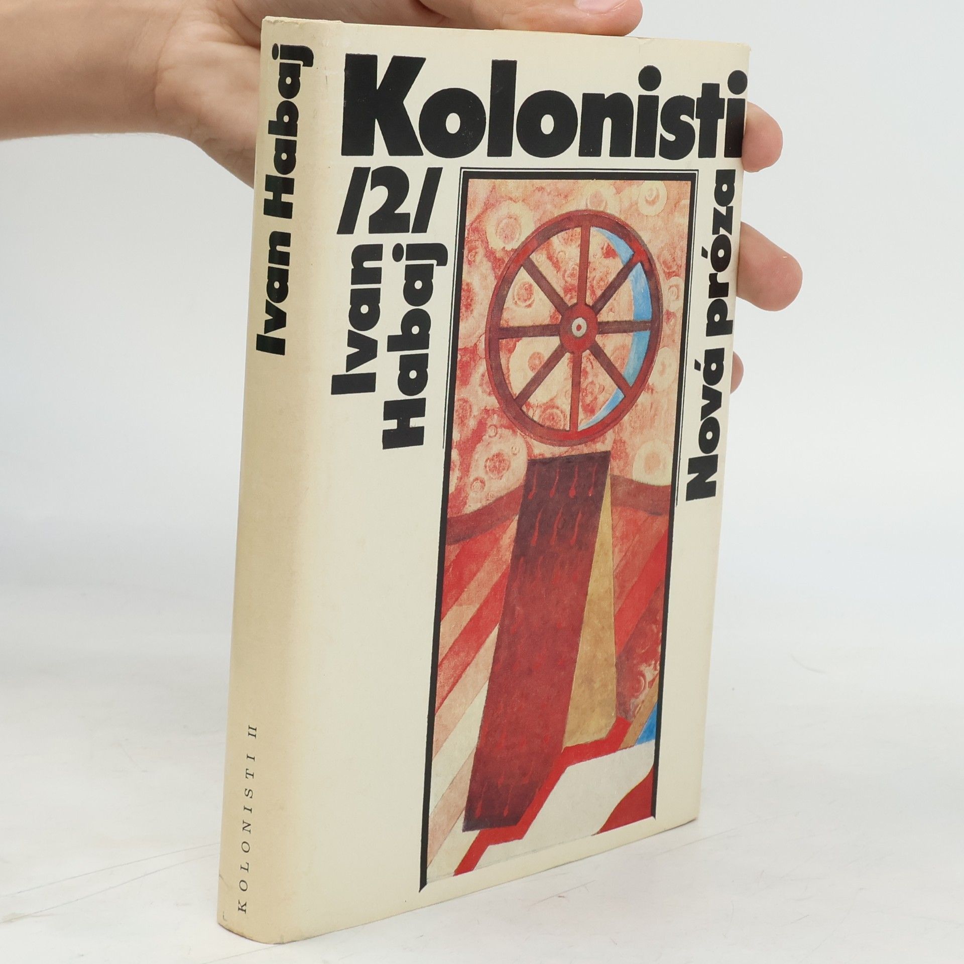 Ivan Habaj Kolonisti. II