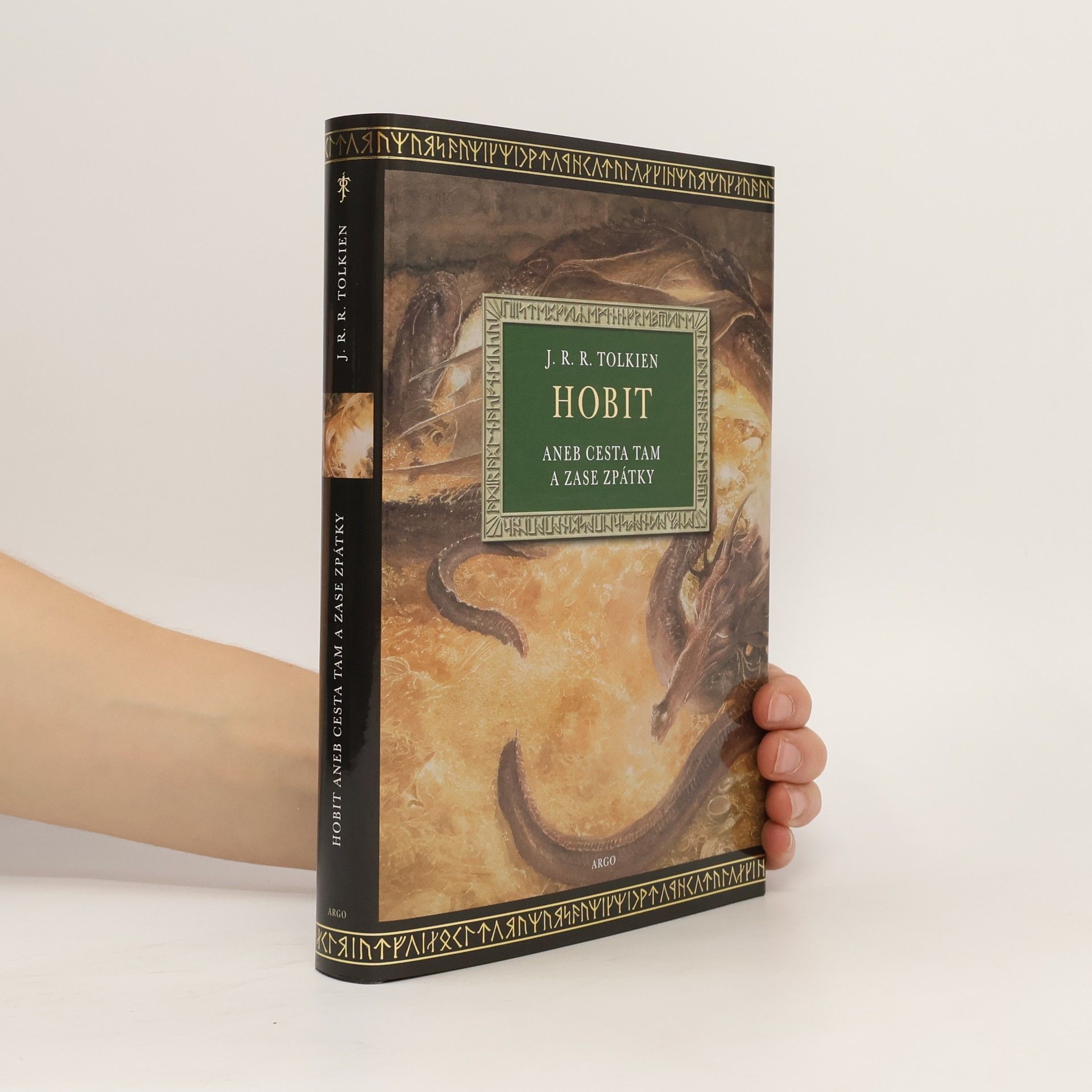 J. R. R. Tolkien Hobit, aneb, Cesta tam a zase zpátky