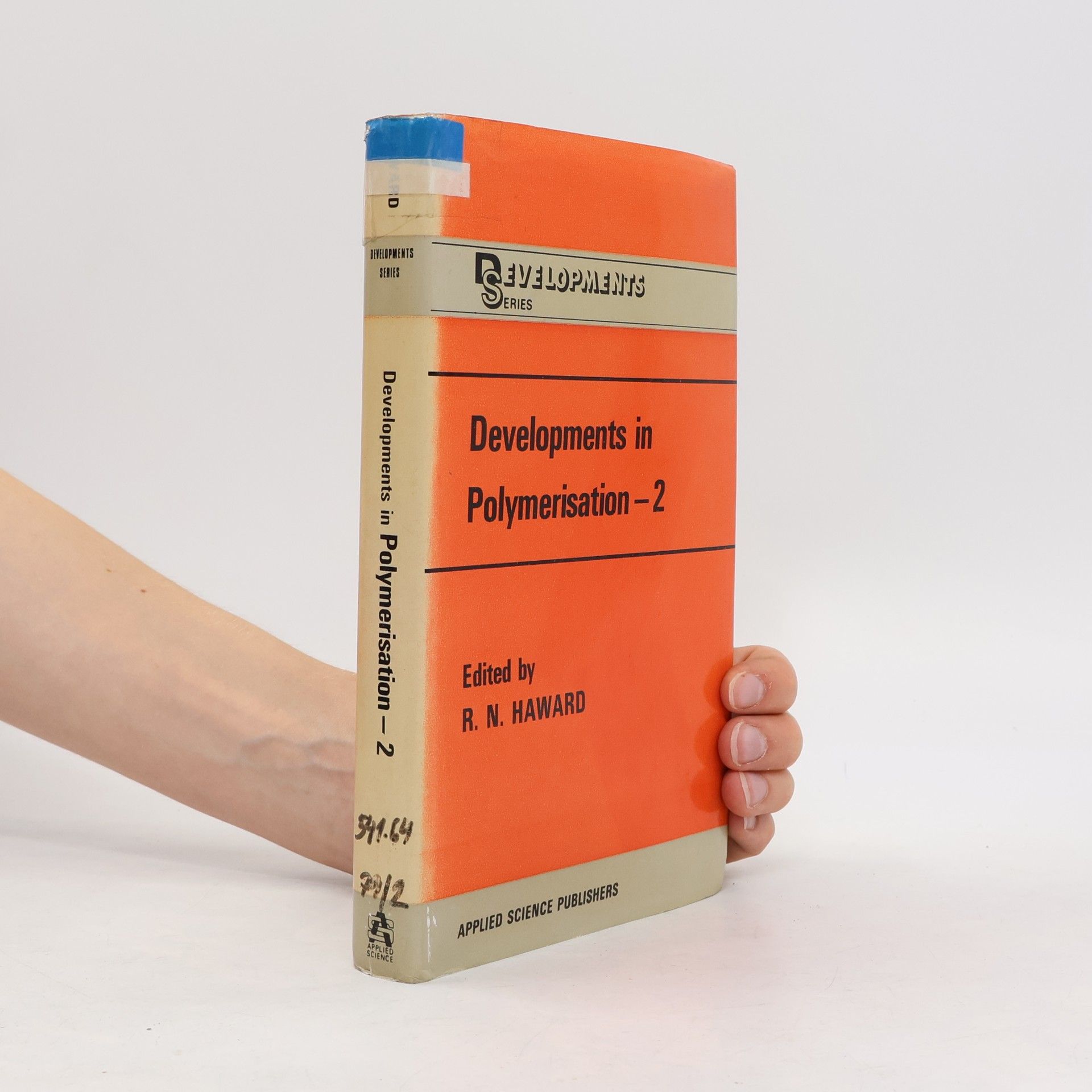 R. N. Haward Developments Series - 2: Developments in Polymerization