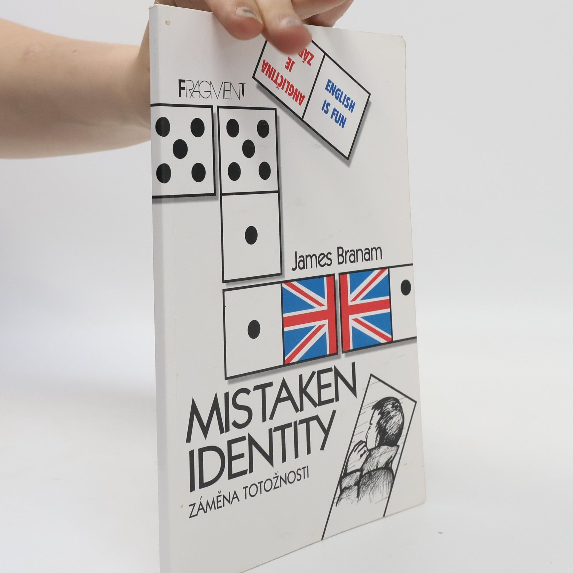 James Branam Mistaken identity = Záměna osobnosti: A detective story for students of English
