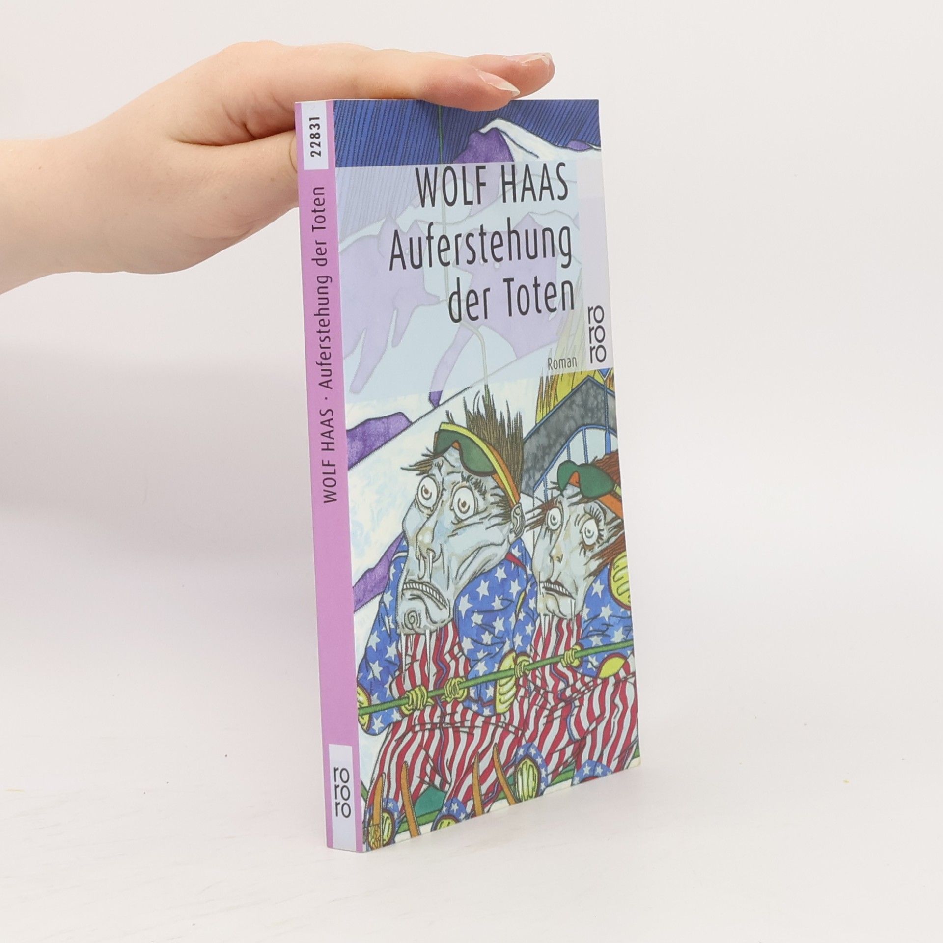 Wolf Haas Auferstehung der Toten