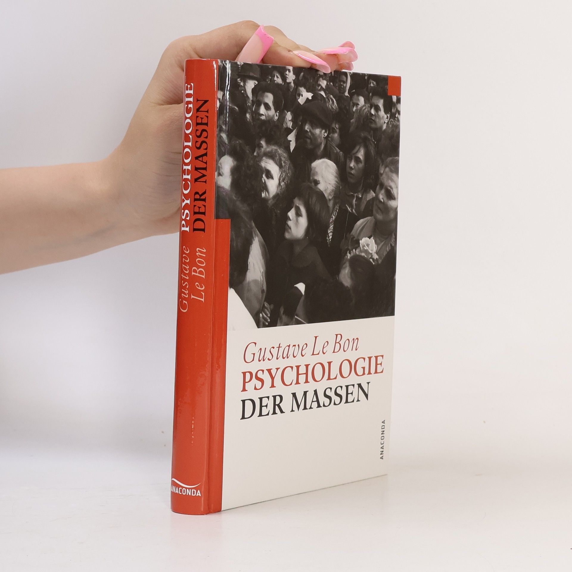 Gustave Le Bon Psychologie der Massen