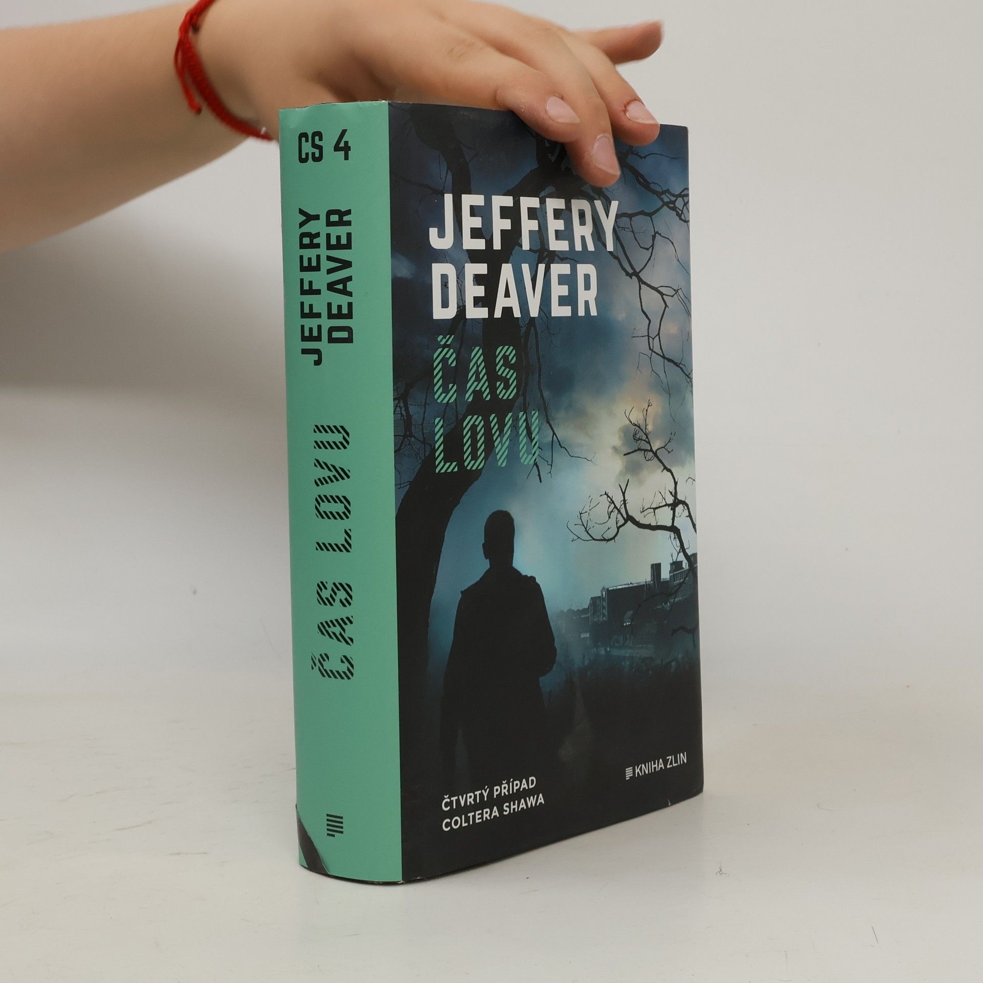 Jeffery Deaver Čas lovu : čtvrtý případ Coltera Shawa