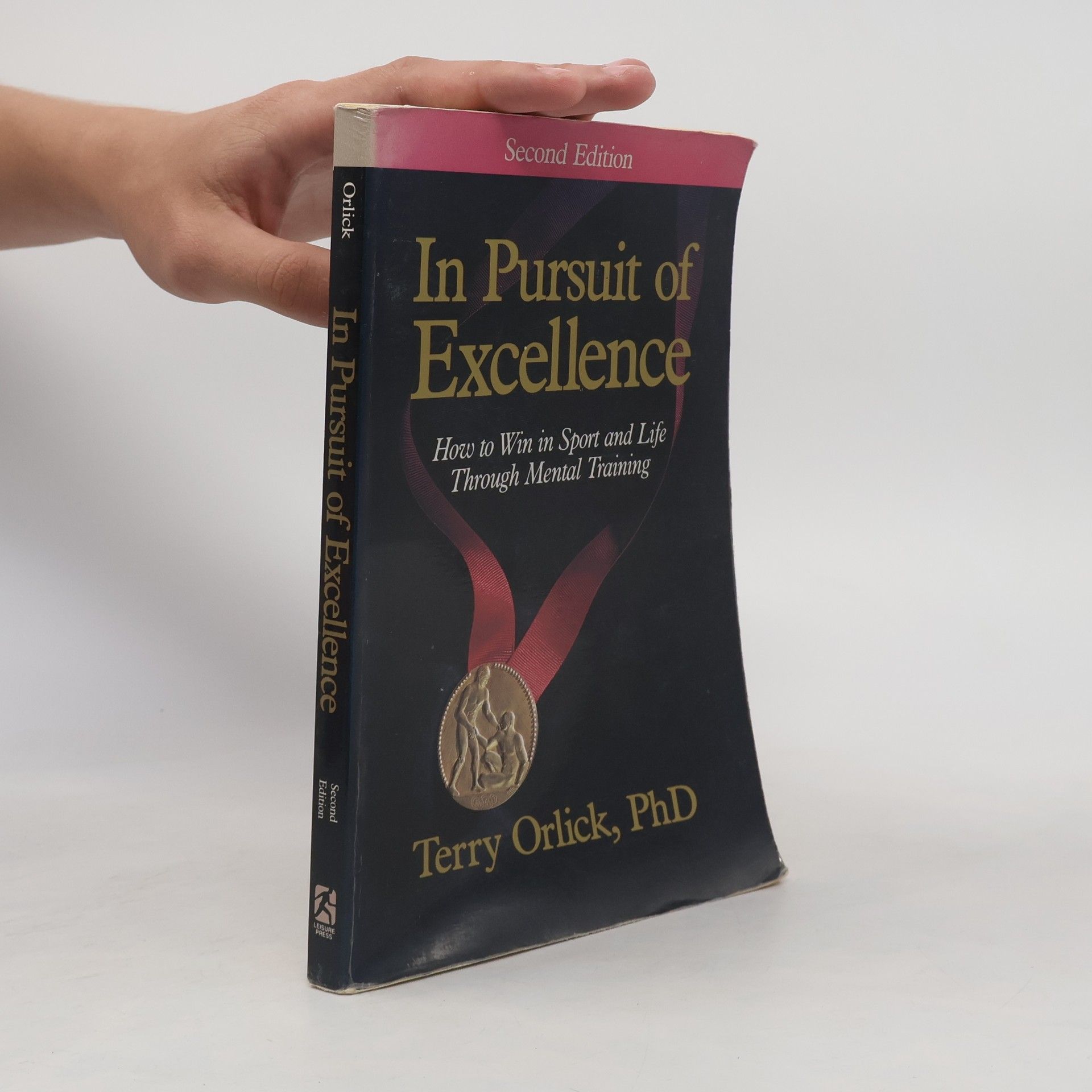 Terry Orlick In Pursuit of Excellence