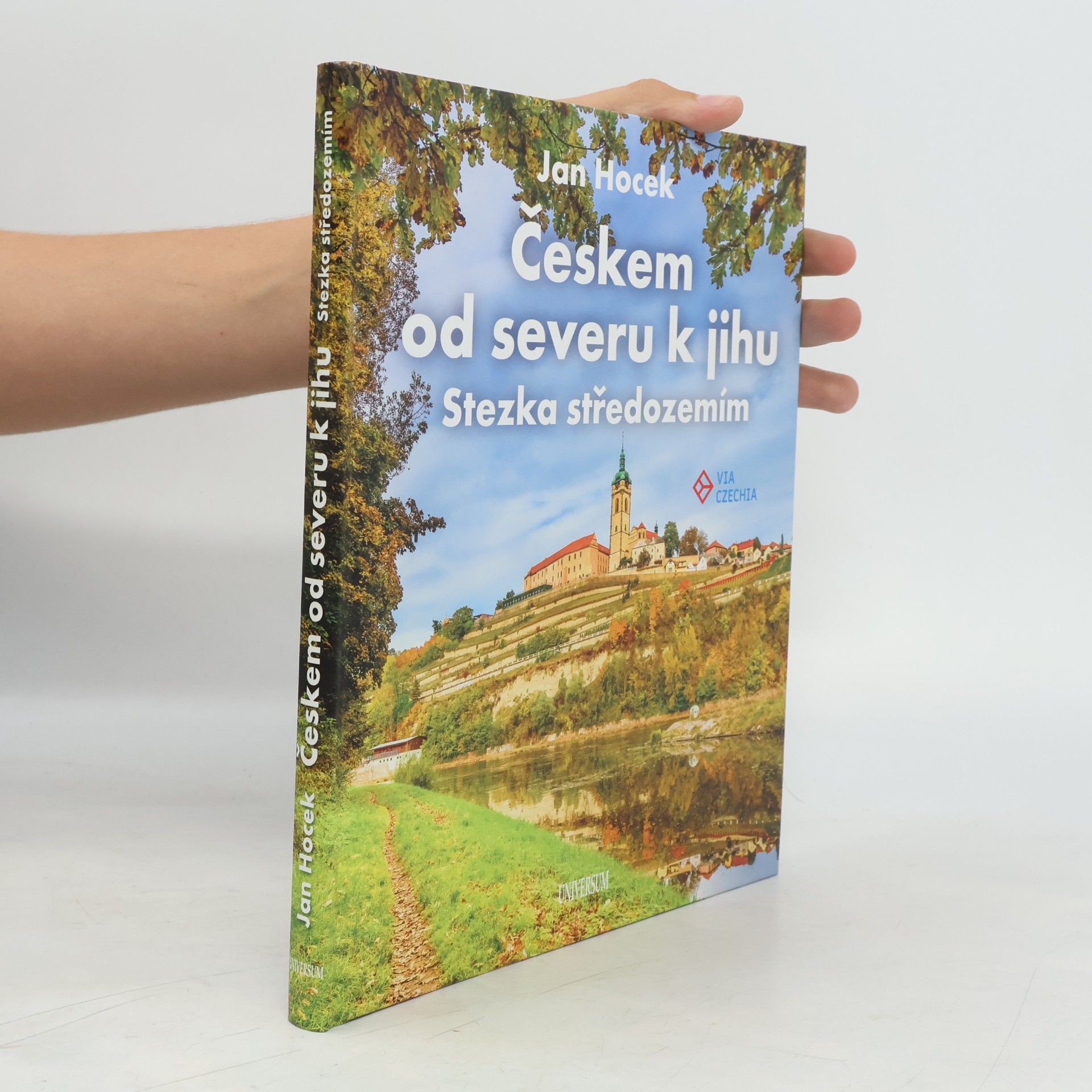 Jan Hocek Českem od severu k jihu : stezka středozemím