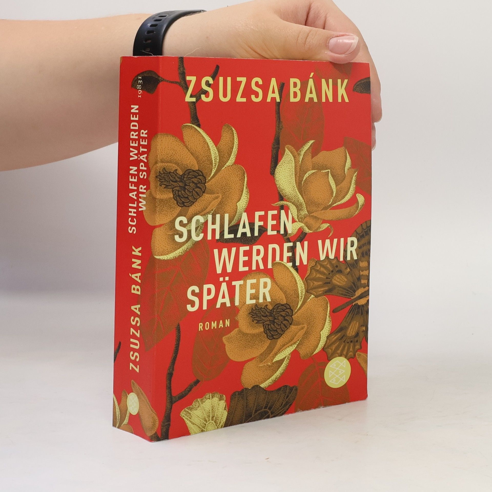 Zsuzsa Bánk Schlafen werden wir später