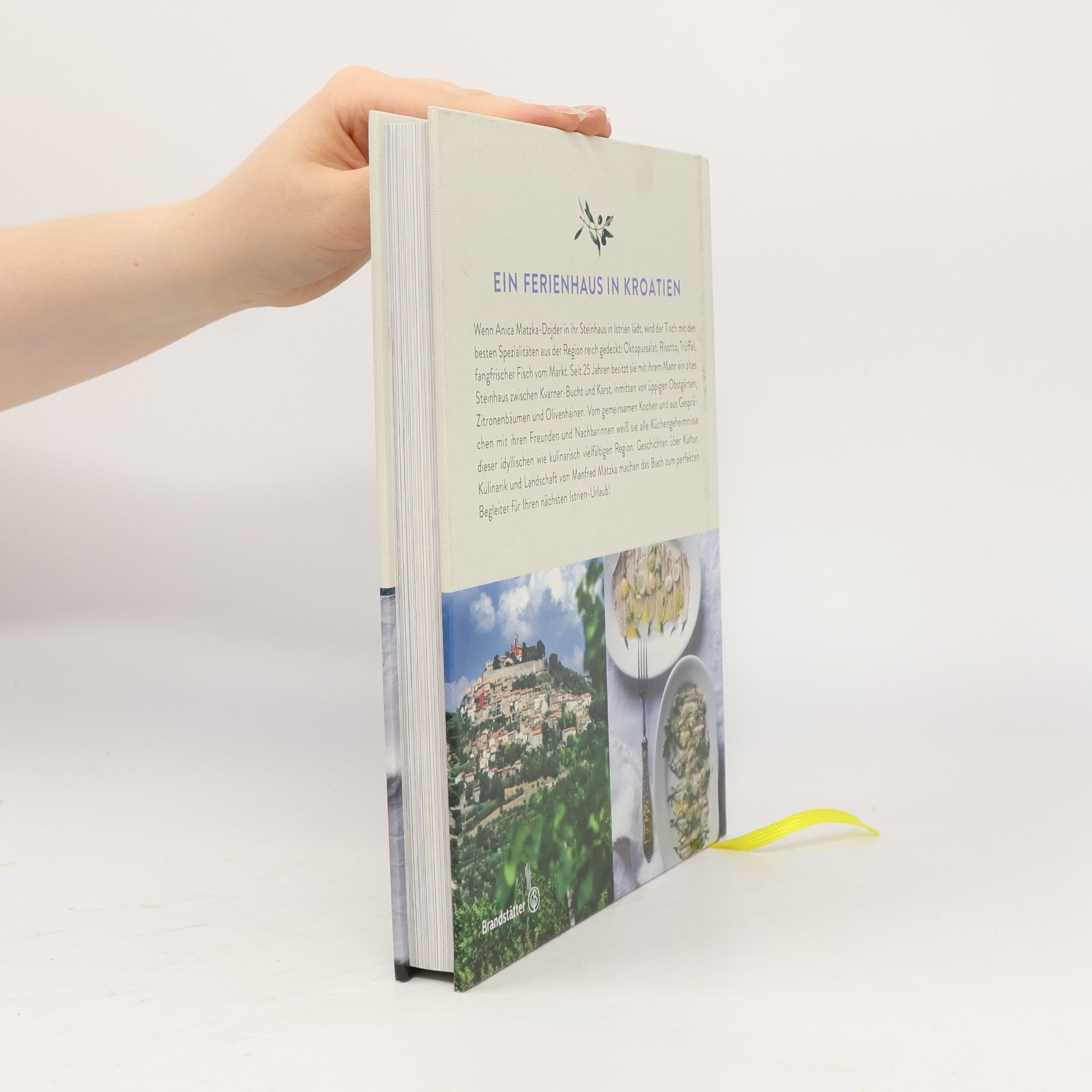 Anica Matzka-Dojder Mein Istrien-Kochbuch