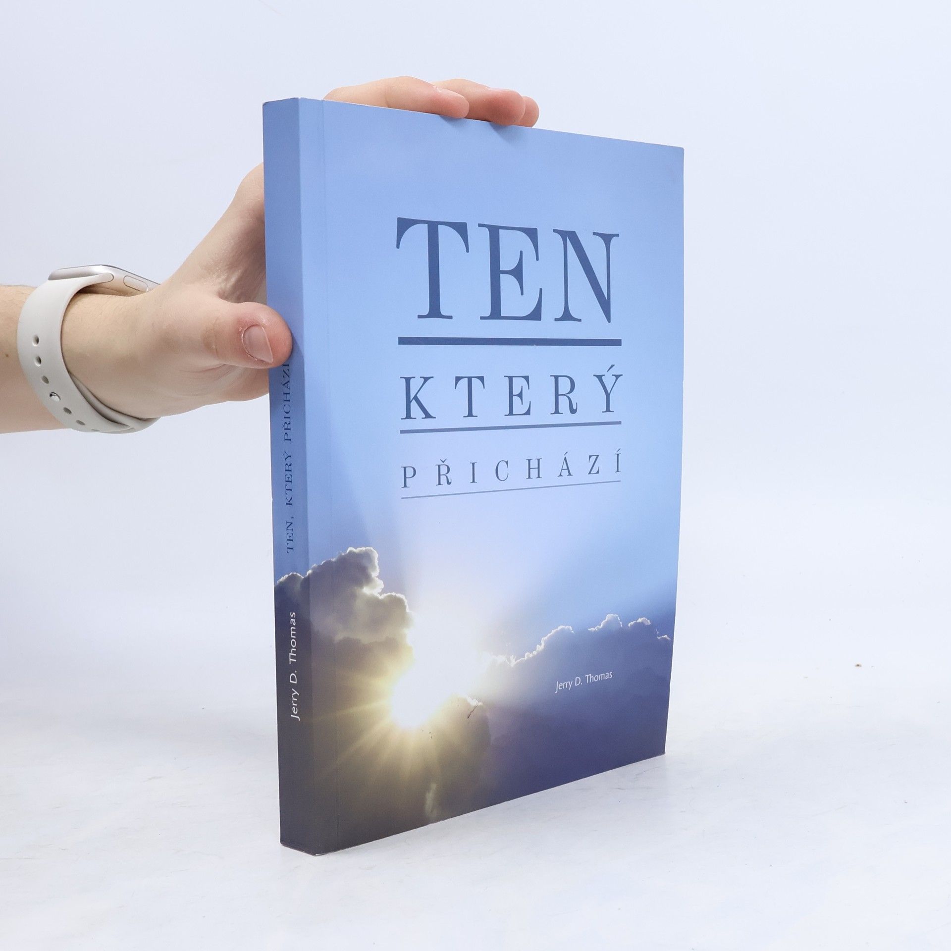 Jerry D. Thomas Ten, který přichází