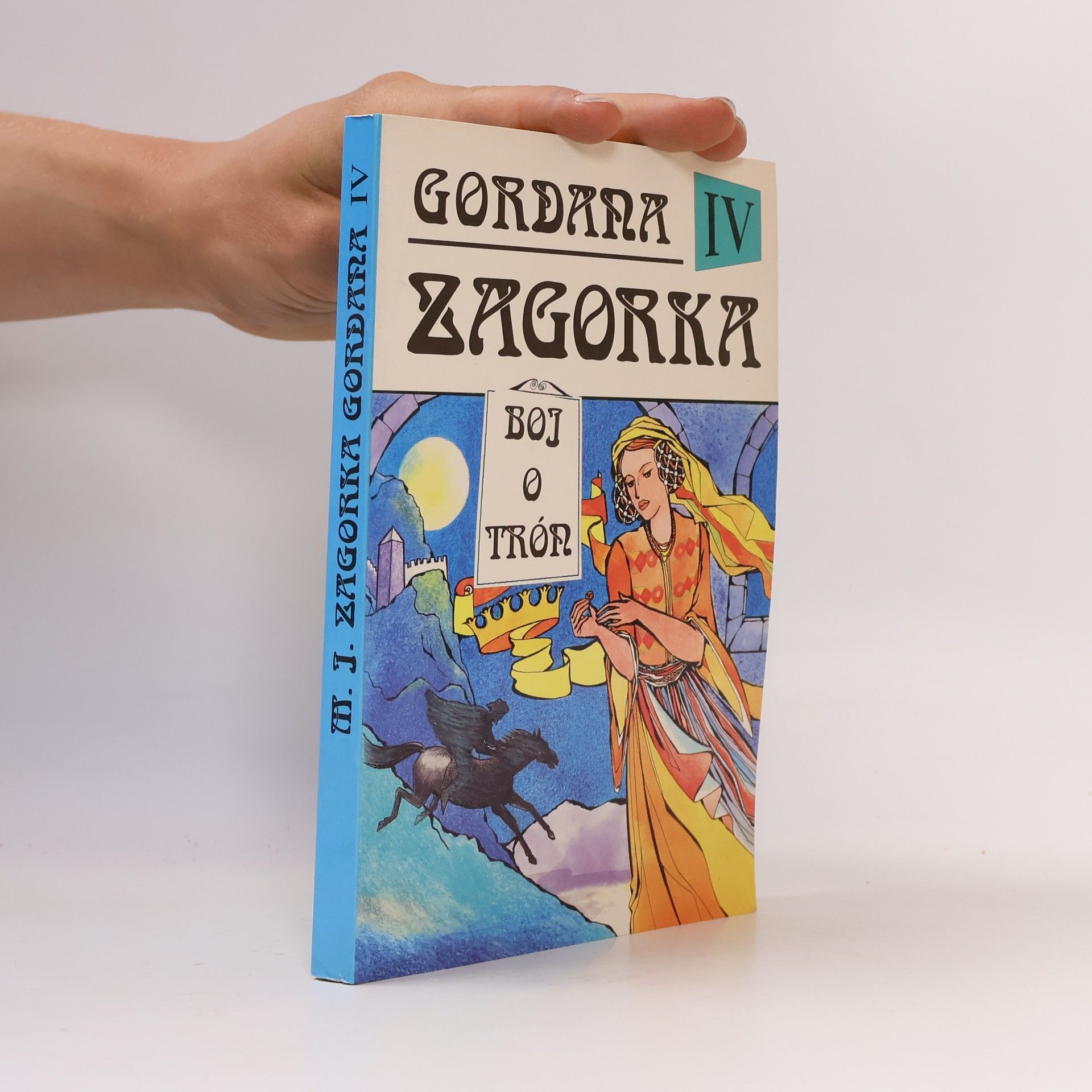 Marija Jurić Zagorka Gordana IV - Boj o trón