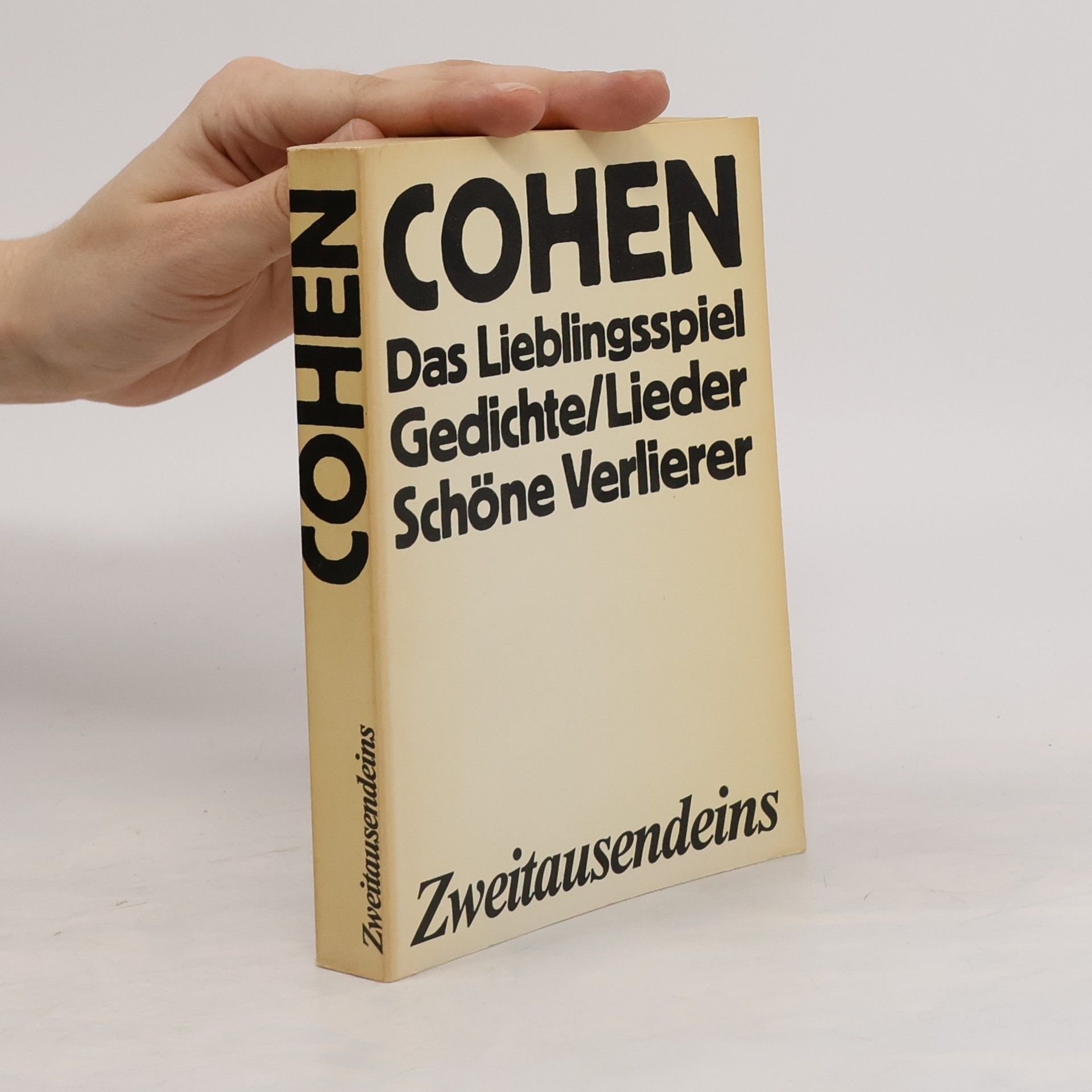 Leonard Cohen Das Lieblingsspiel - Gedichte/Lieder - Schöne Verlierer