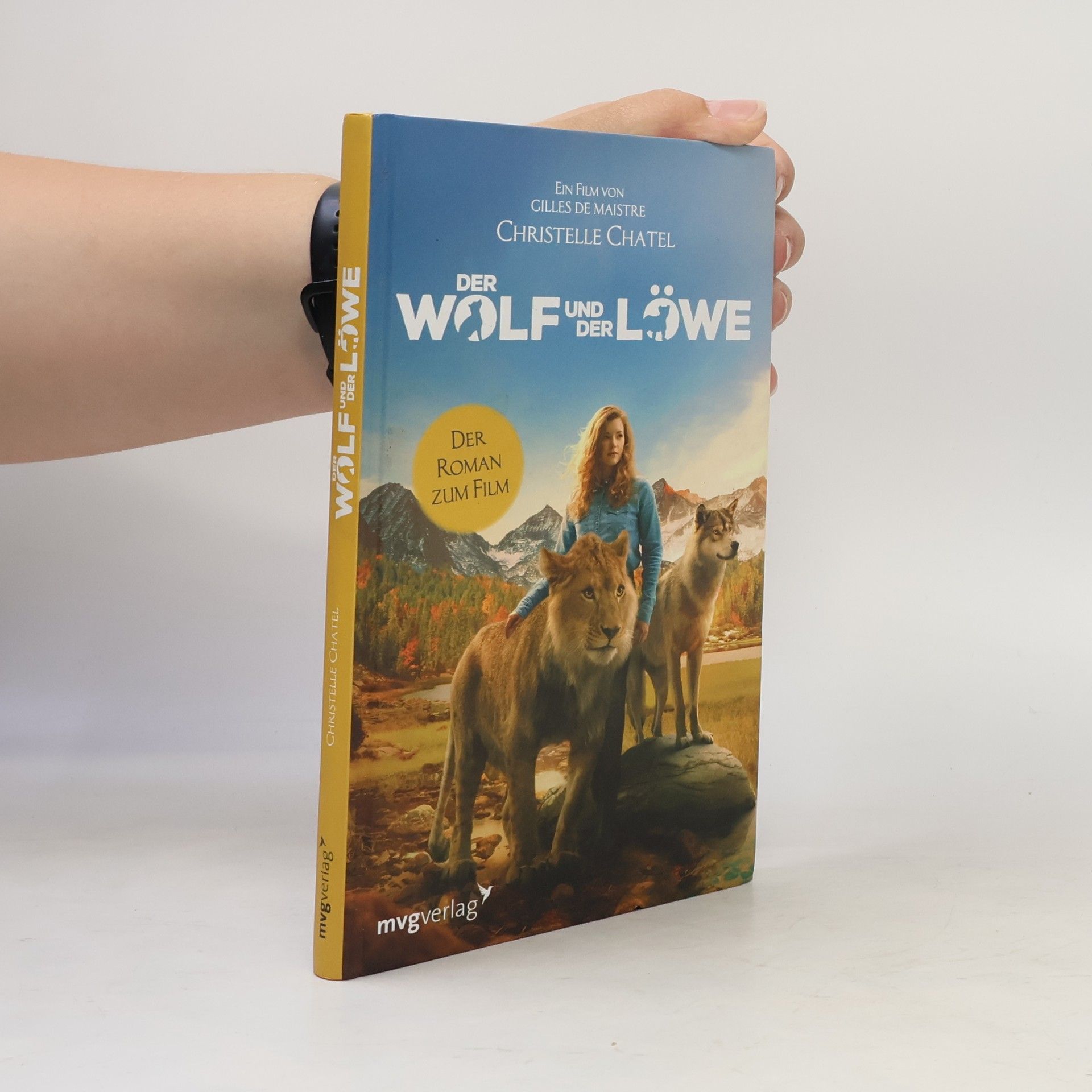 Christelle Chatel Der Wolf und der Löwe