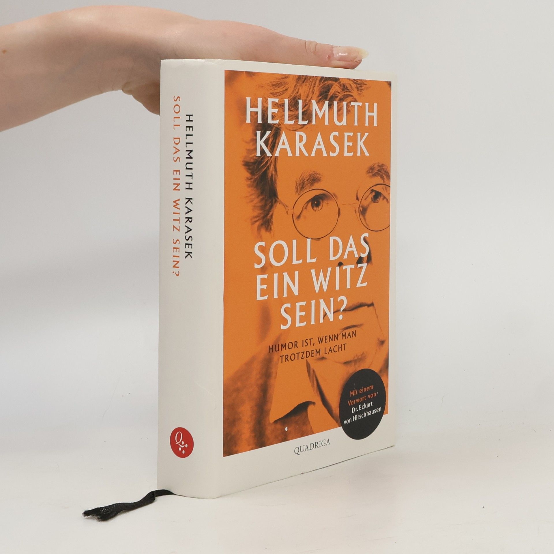 Hellmuth Karasek Soll das ein Witz sein?