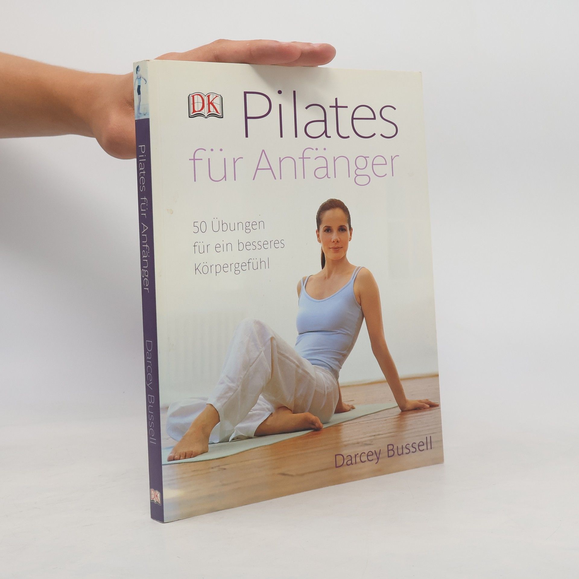 Darcey Bussell Pilates für Anfänger