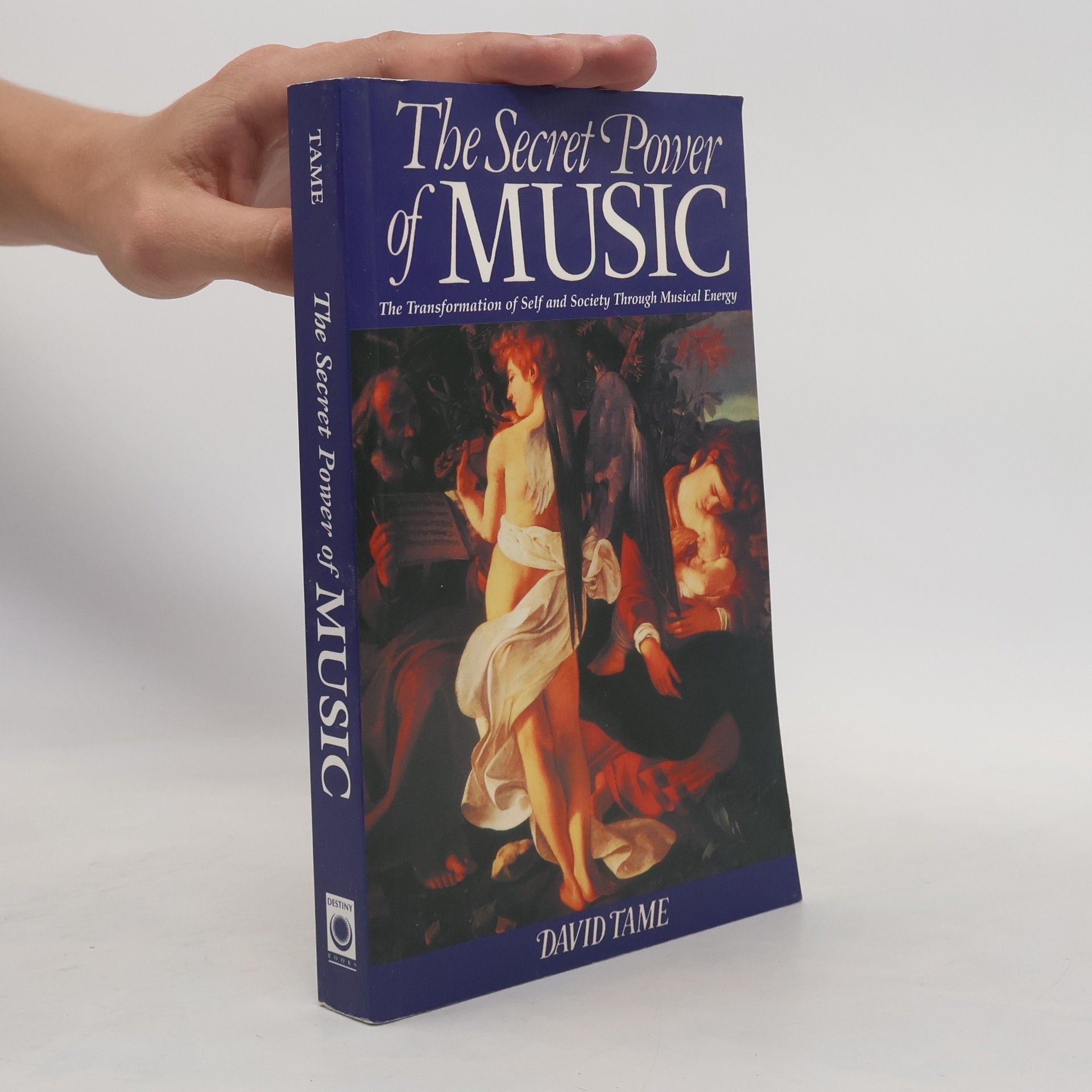 David Tame The Secret Power of Music