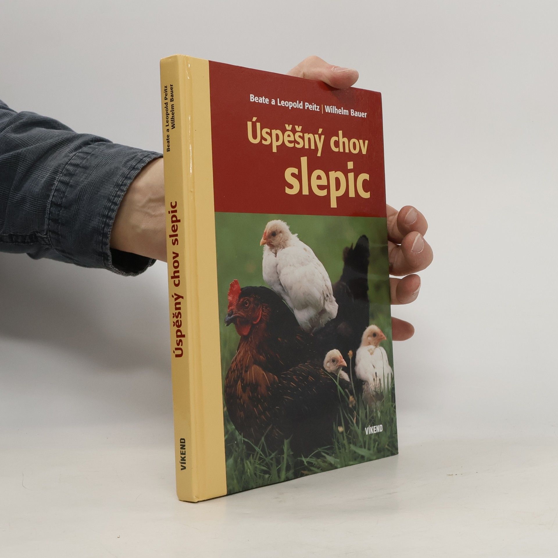 Beate Peitz Úspěšný chov slepic