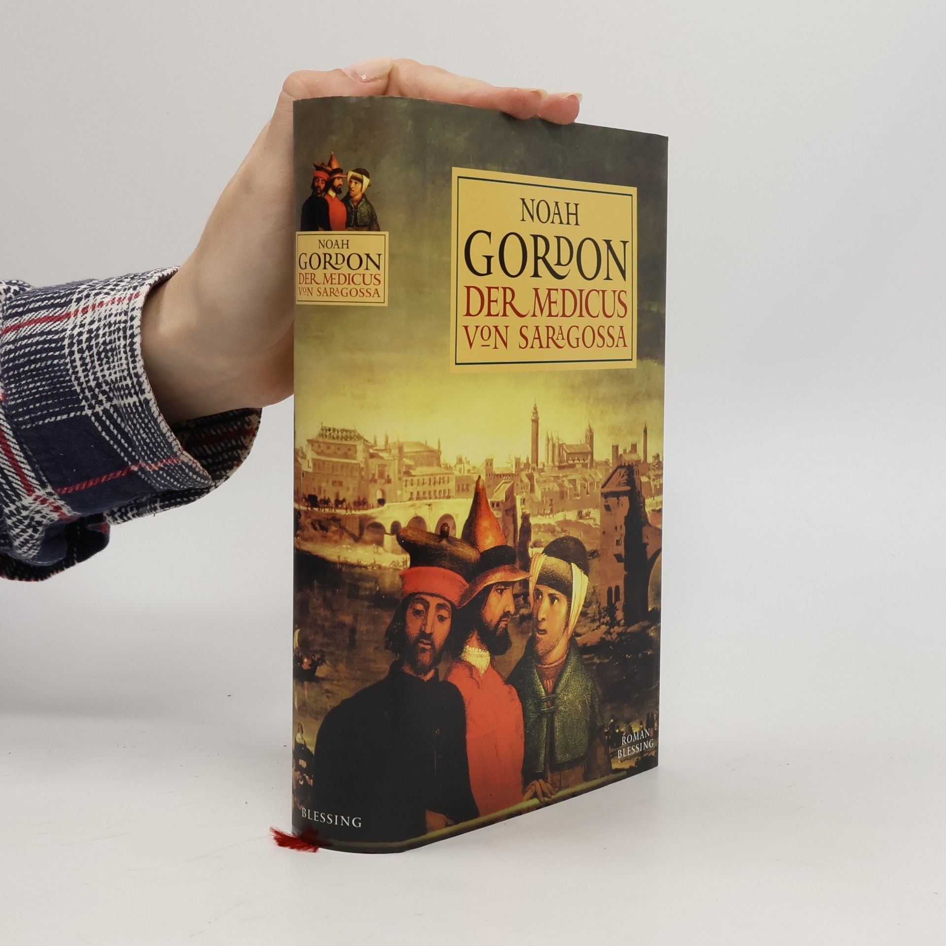Noah Gordon Der medicus von Saragossa
