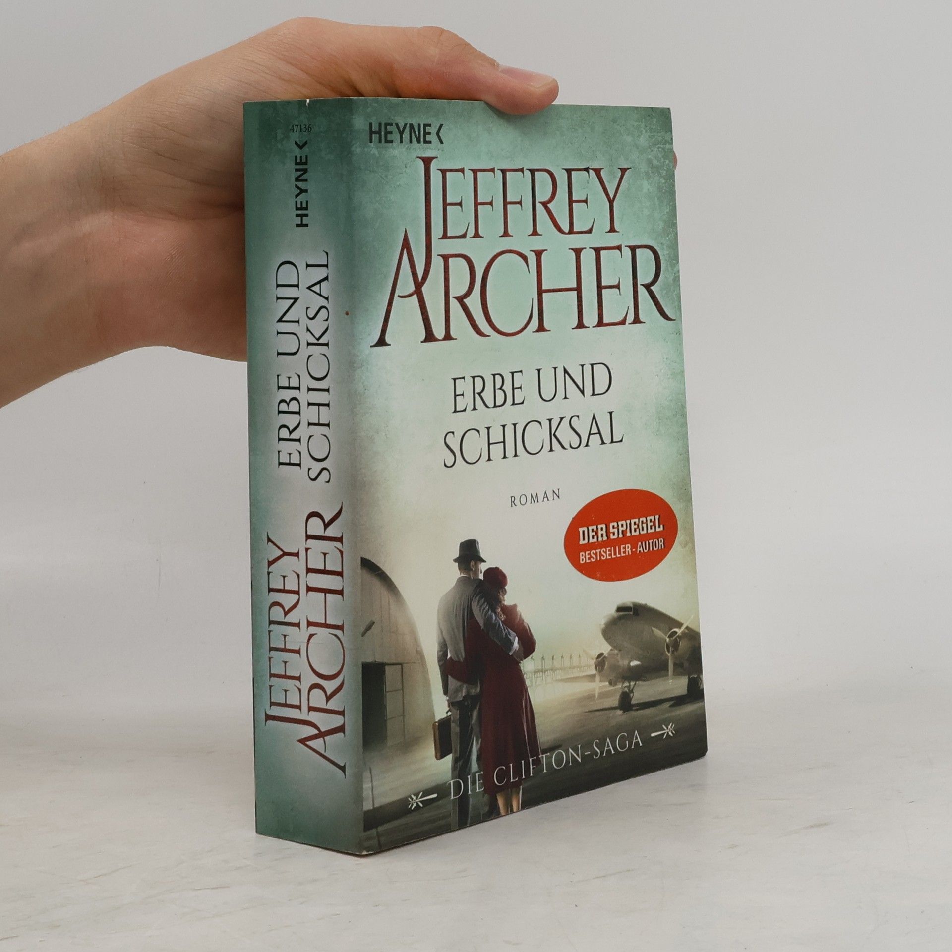 Jeffrey Archer Erbe und Schicksal