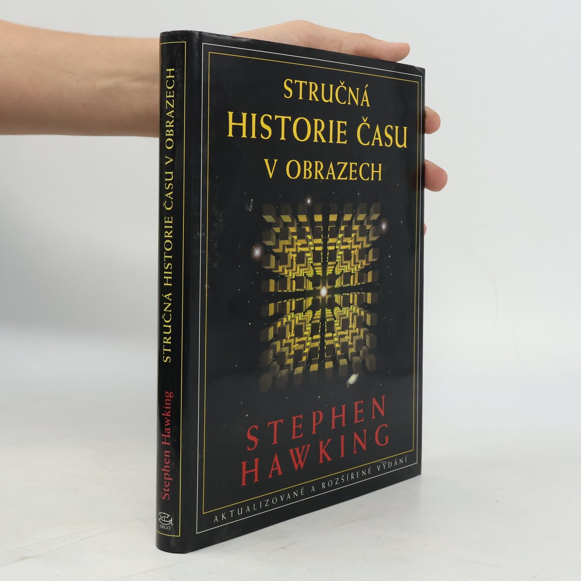 Stephen Hawking Stručná historie času v obrazech
