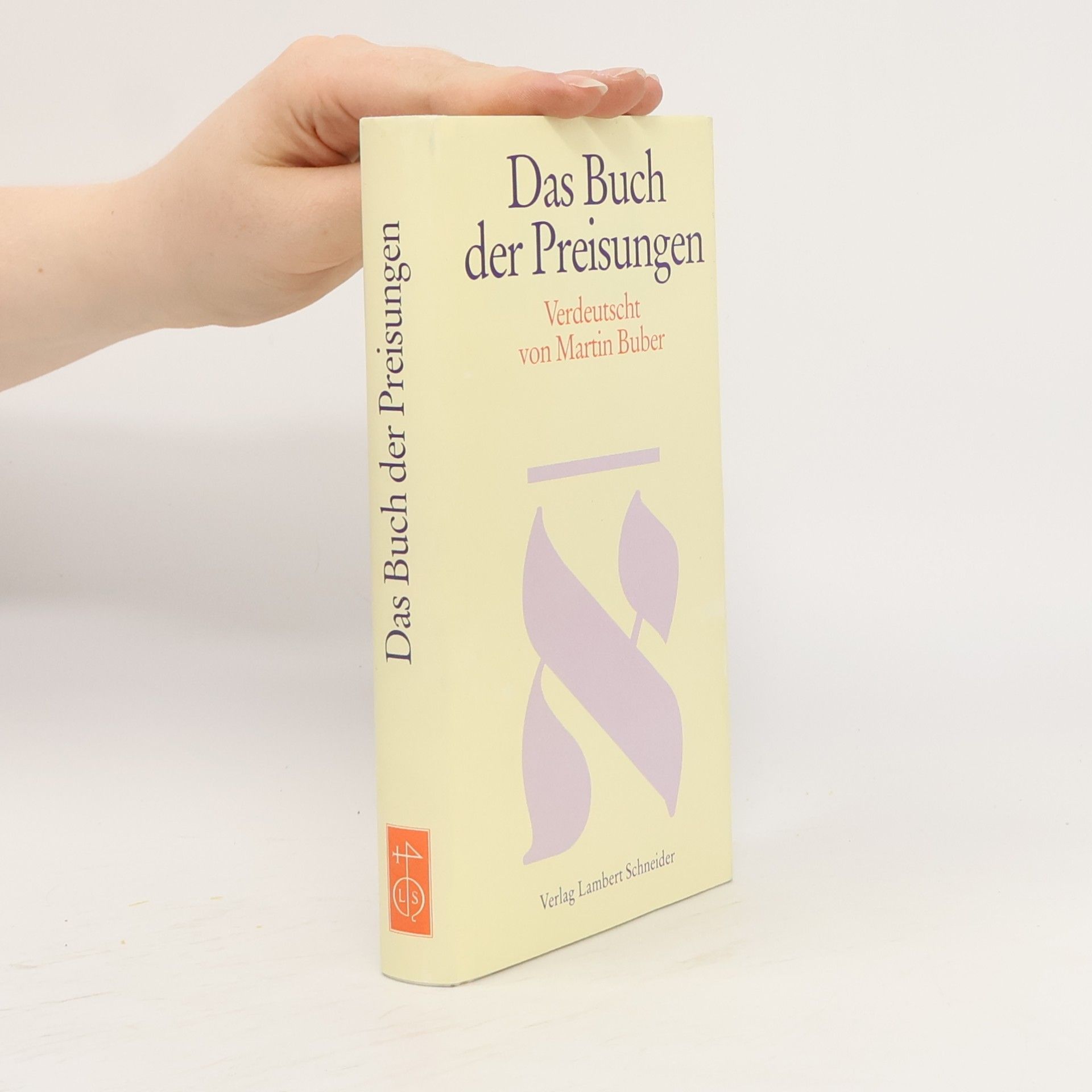 Martin Buber Das Buch der Preisungen
