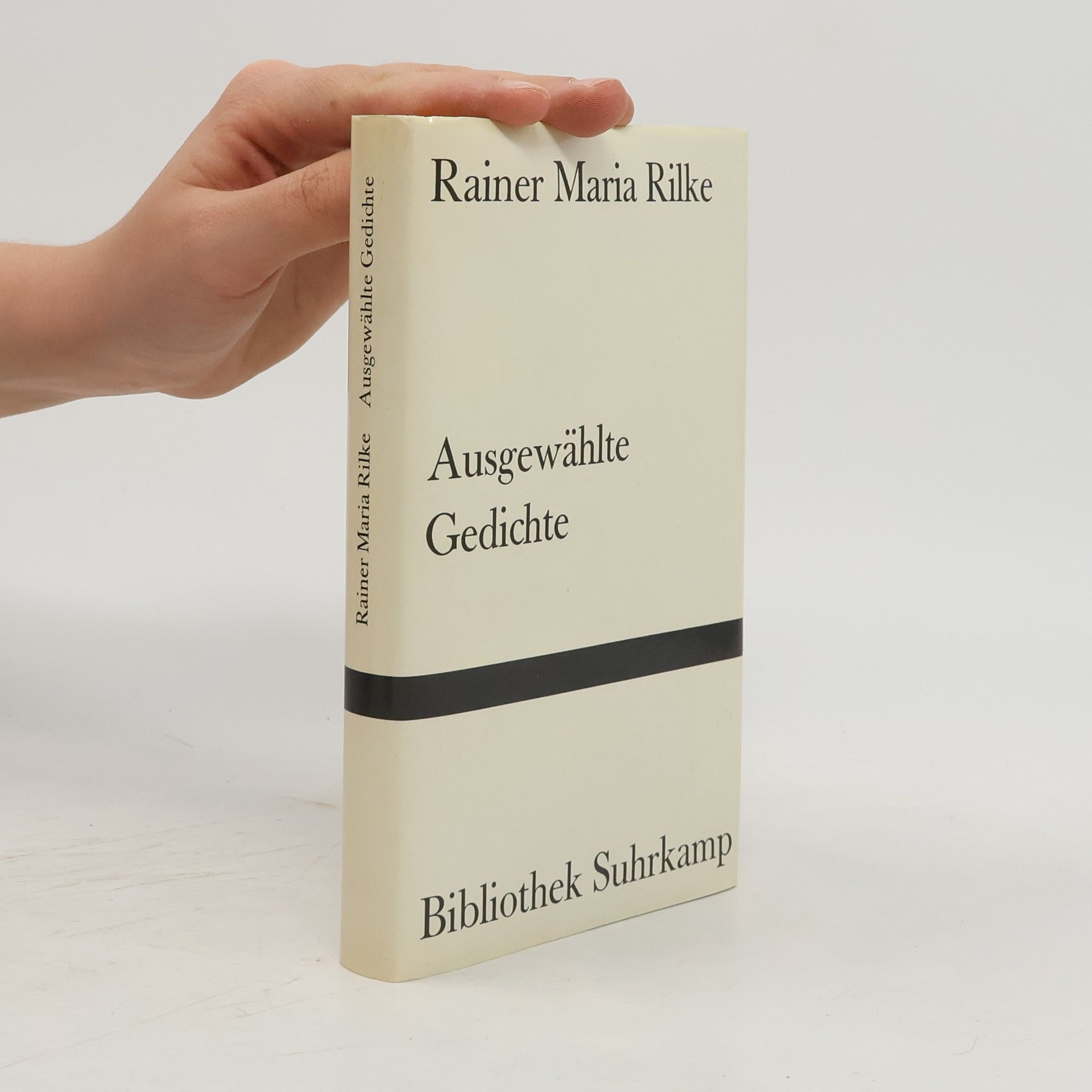 Rainer Maria Rilke Ausgewählte Gedichte