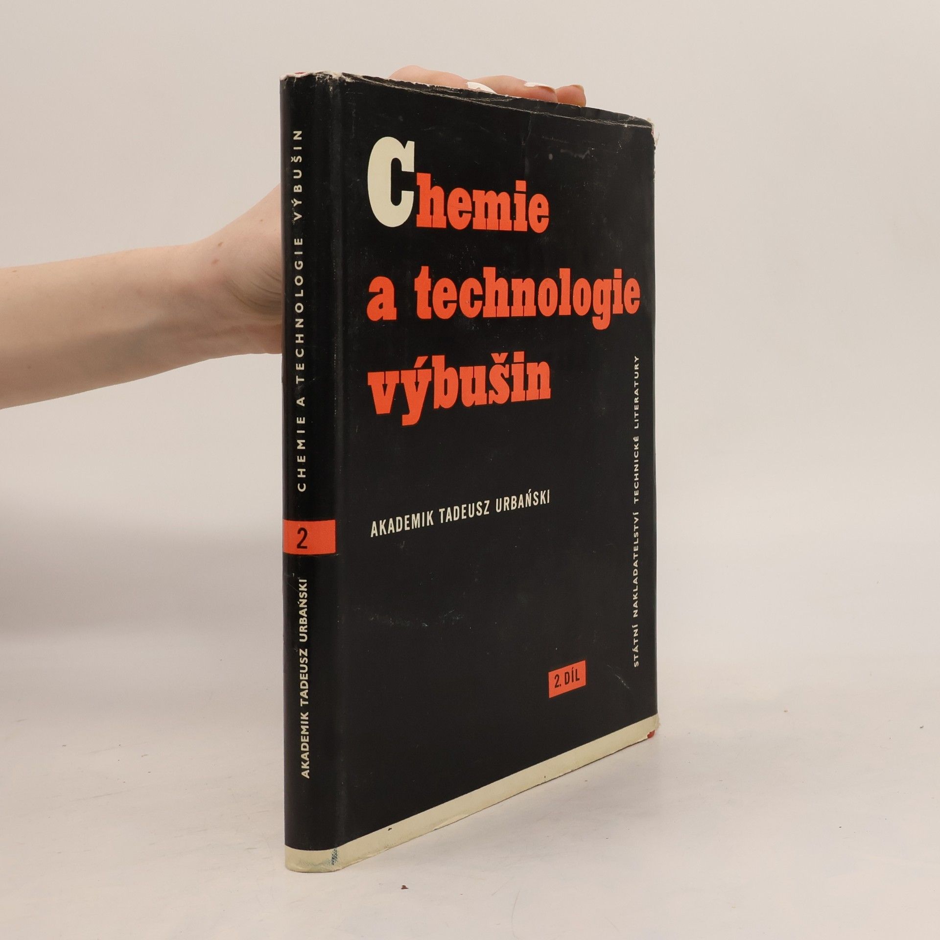Tadeusz Urbański Chemie a technologie výbušin II