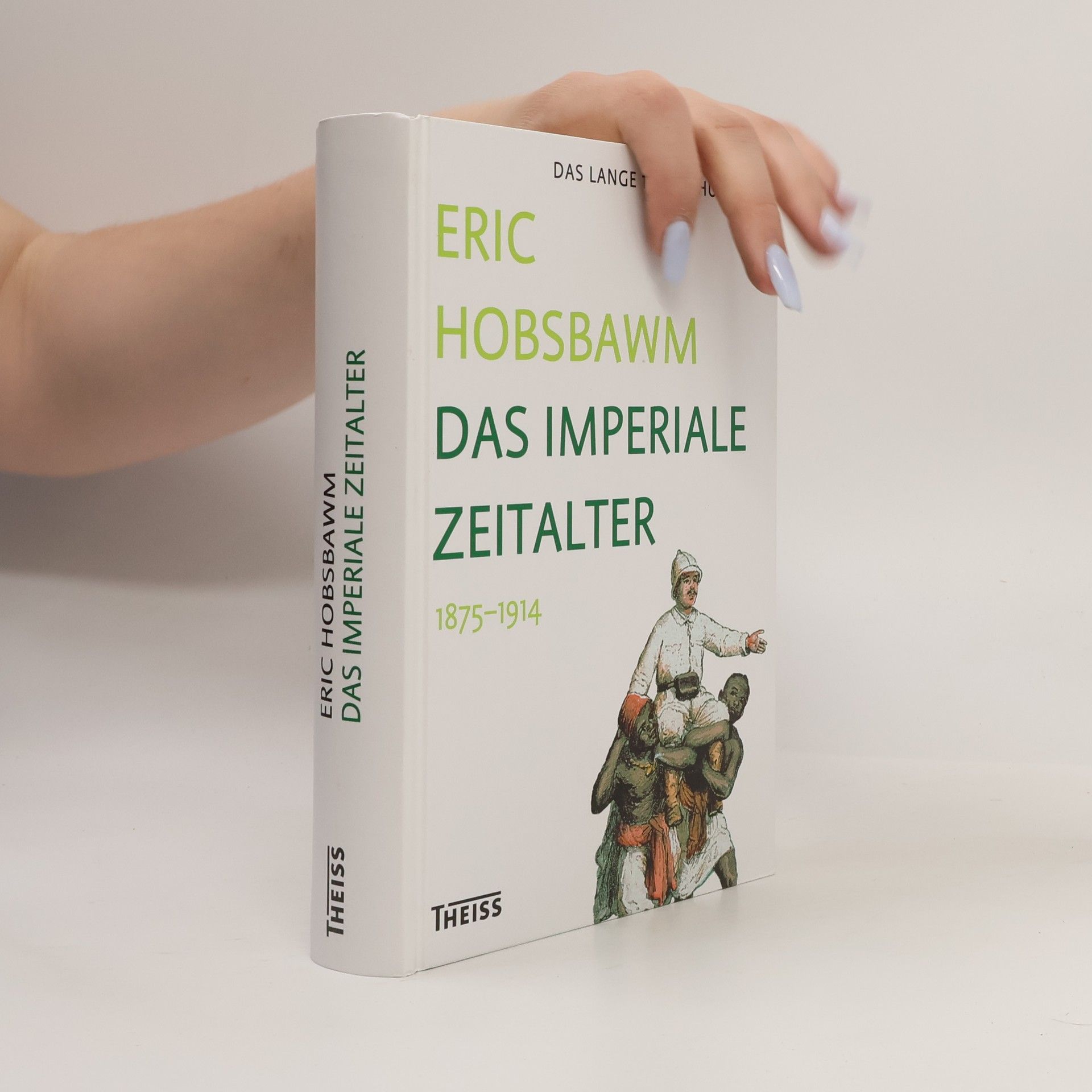 Das imperiale Zeitalter : 1875-1914