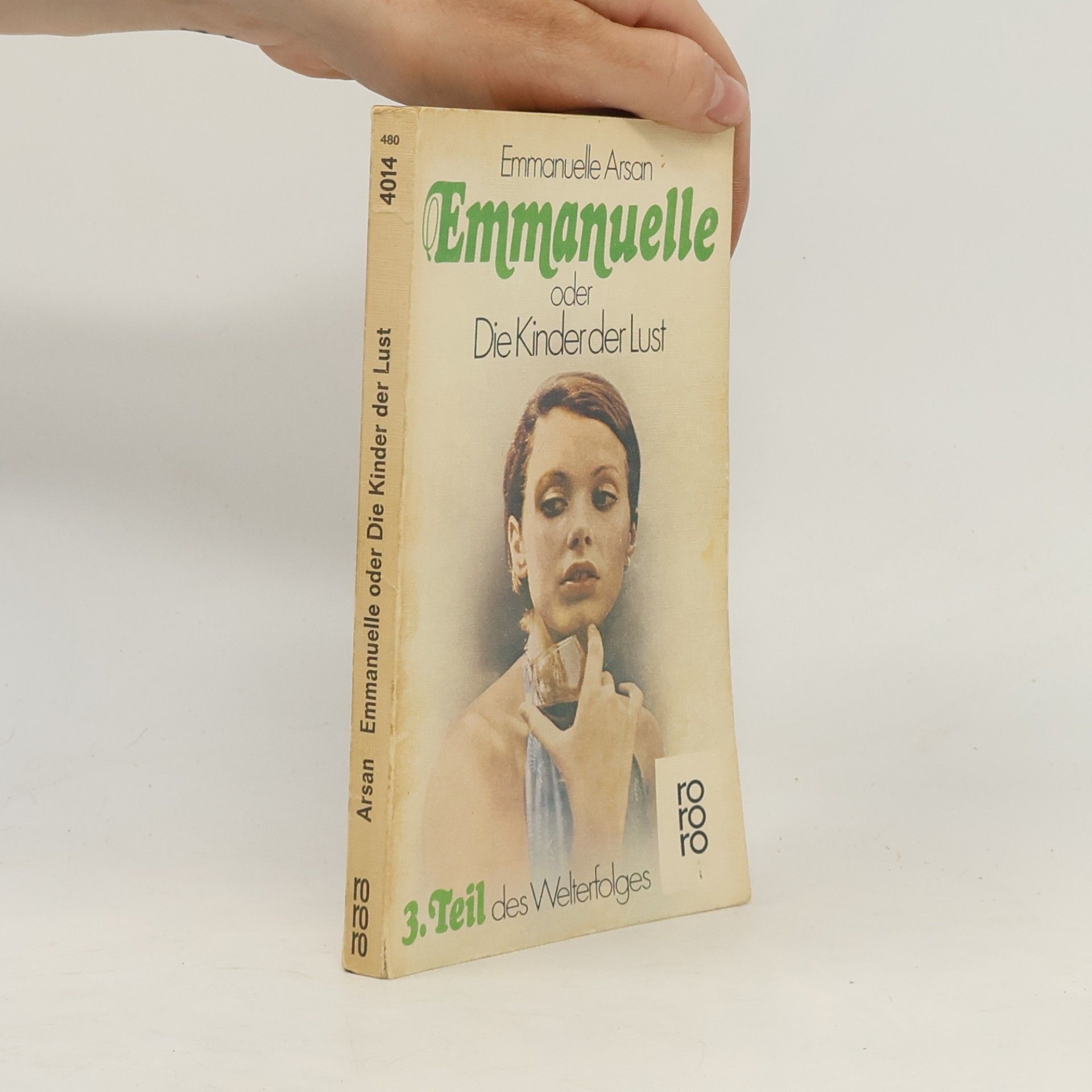 Emmanuelle Arsan Emmanuelle oder die Kinder der Lust