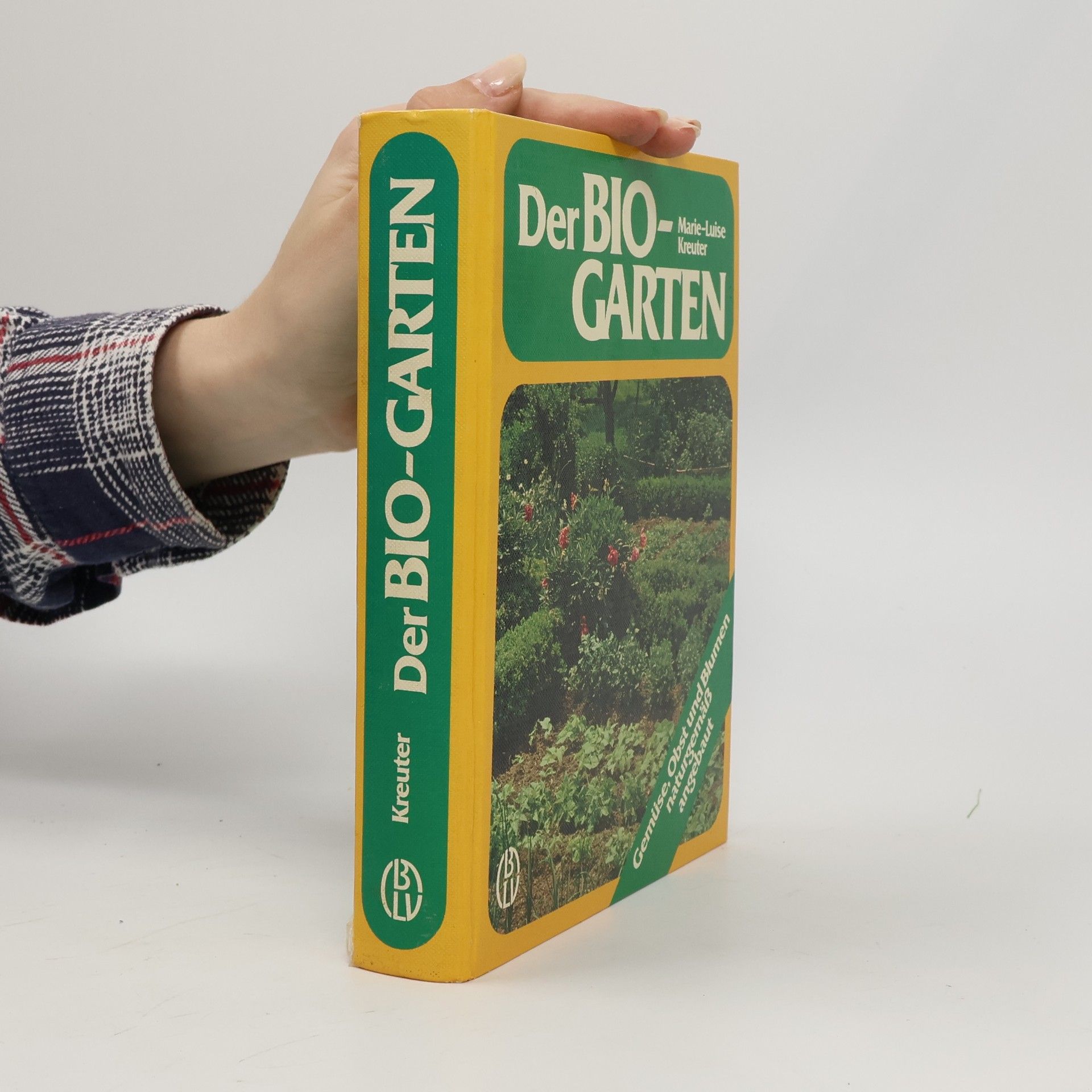 Marie Kreuter Der Bio-Garten