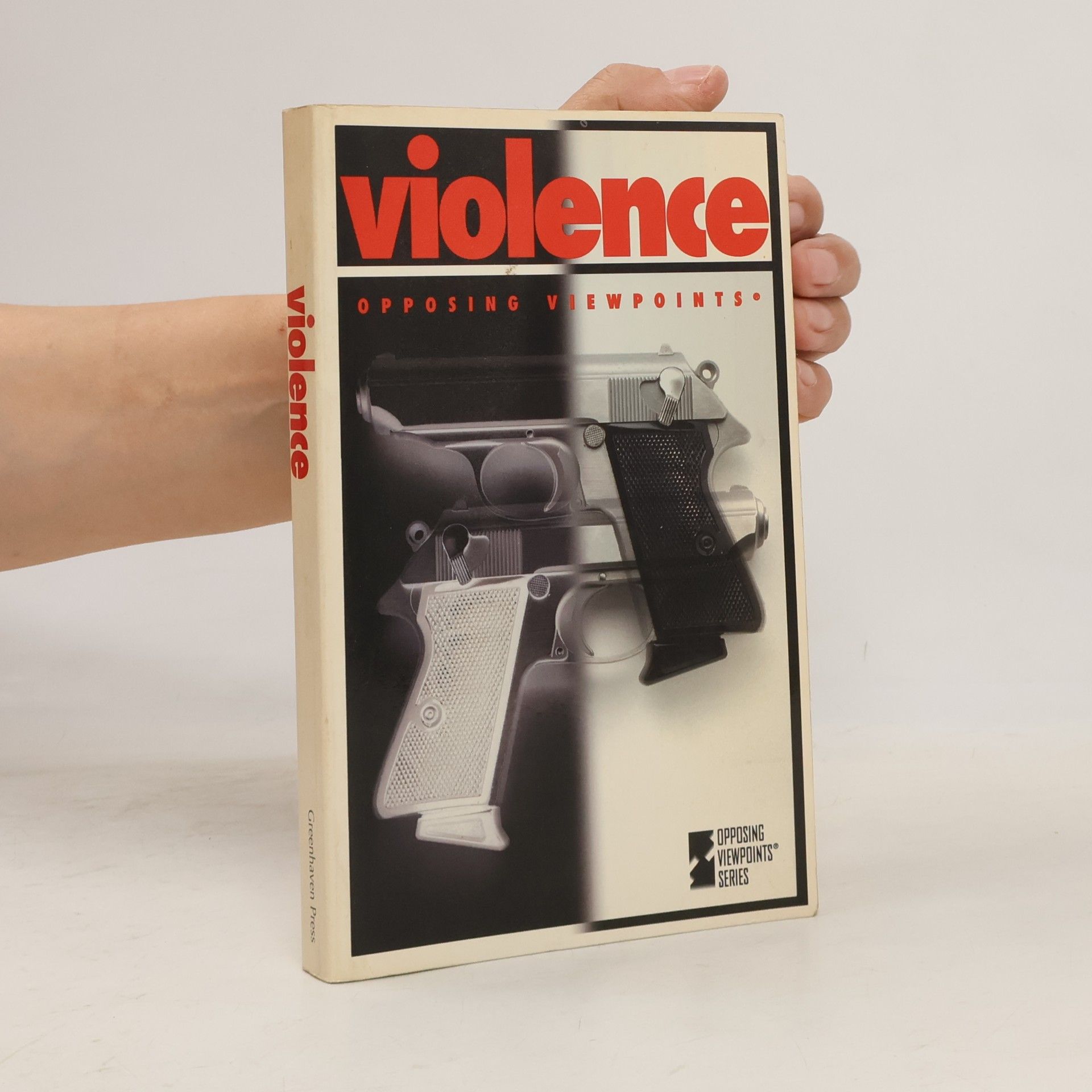 Karin L. Swisher Opposing Viewpoints Series: Violence