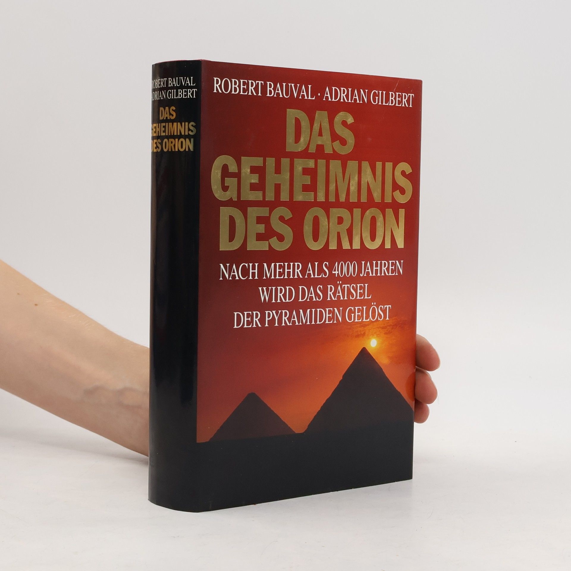 Robert Bauval Das Geheimnis des Orion