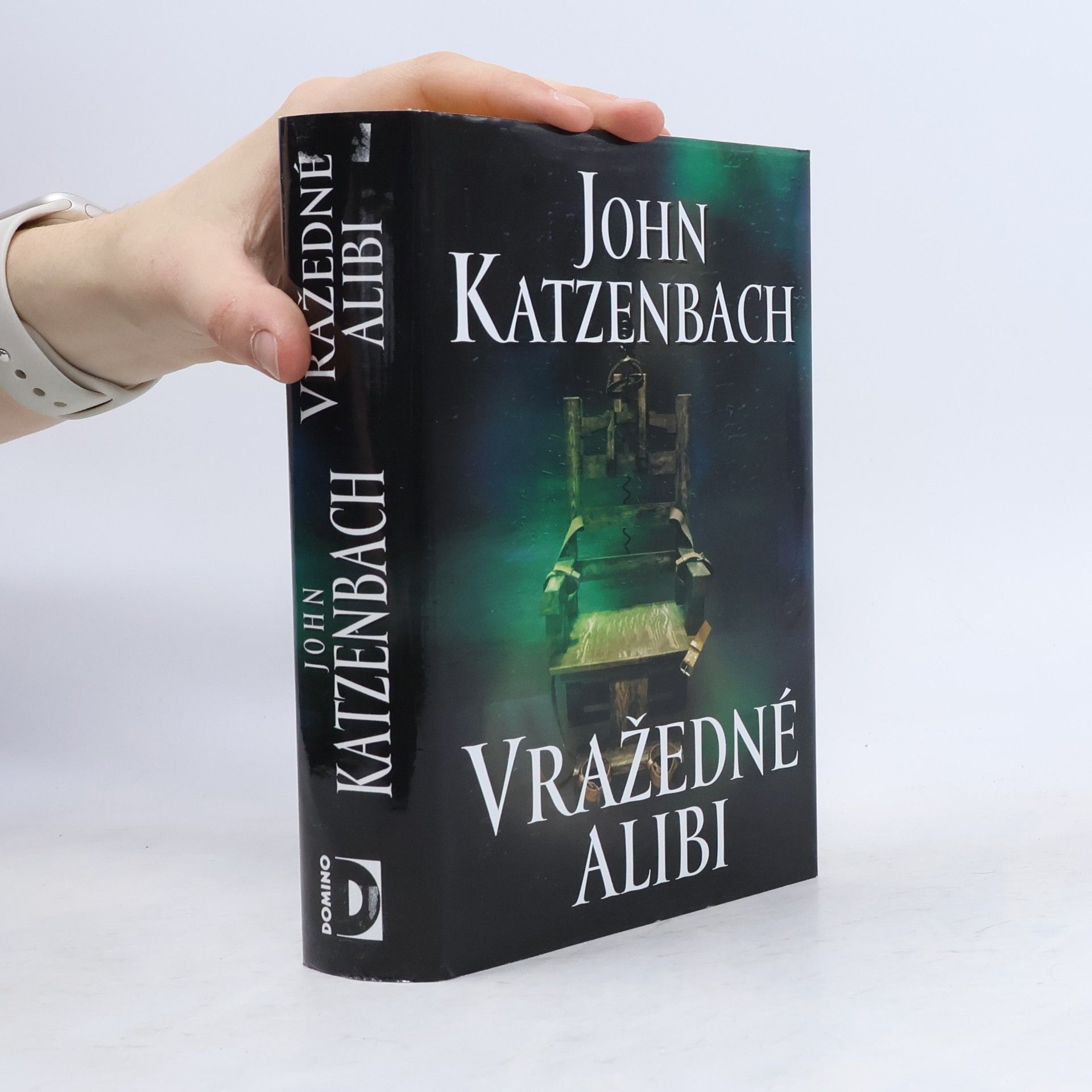 John Katzenbach Vražedné alibi