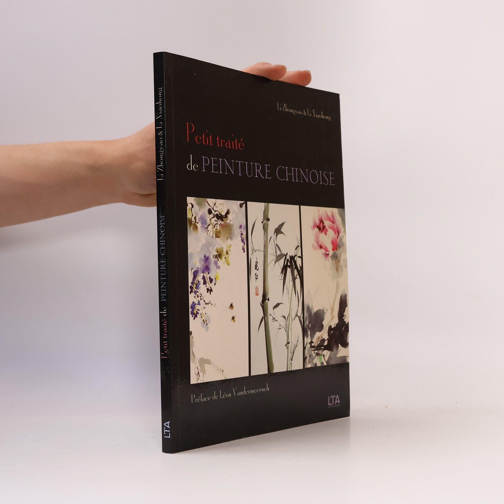 Xiaohong Li Petit traité de peinture chinoise