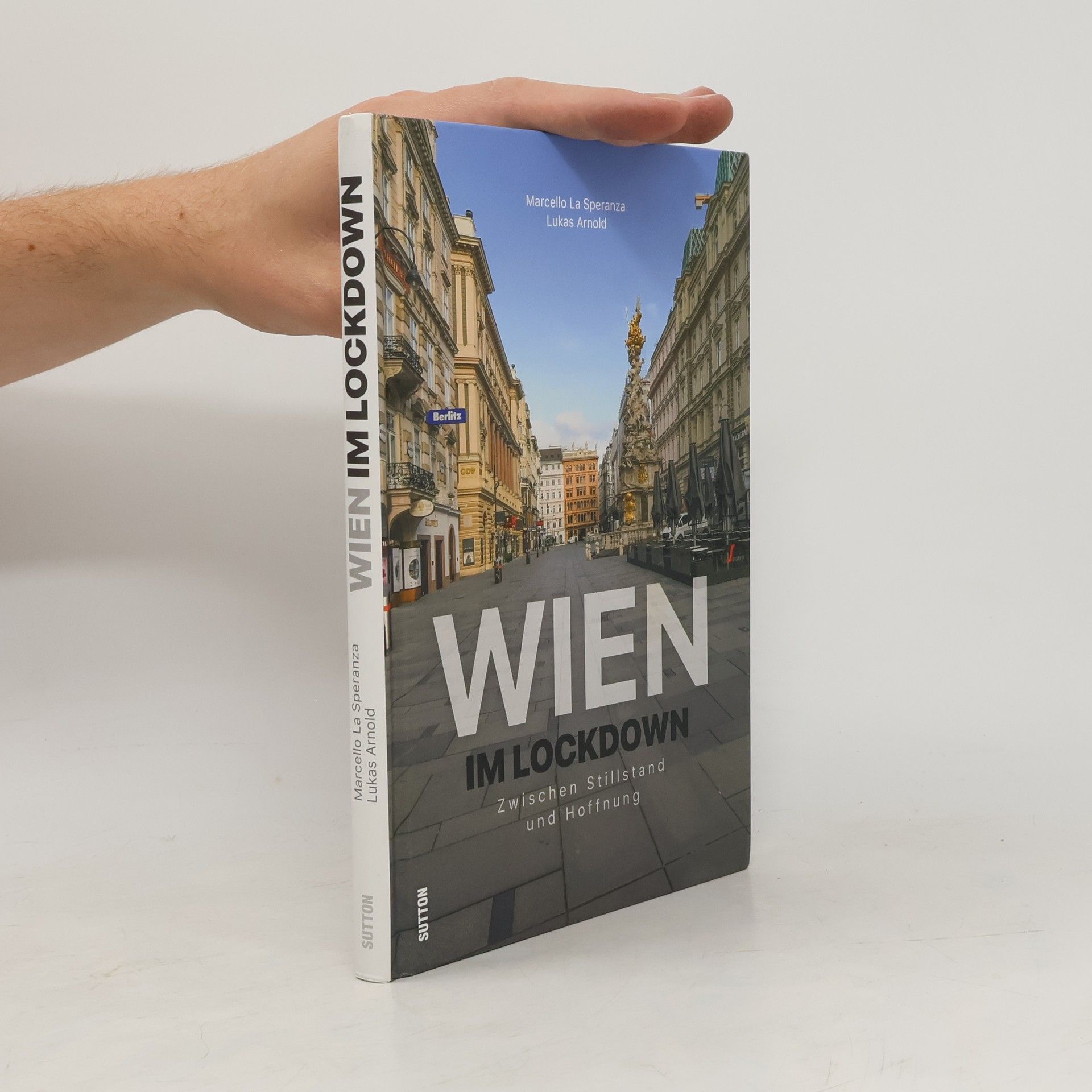 Marcello La Speranza Wien im Lockdown