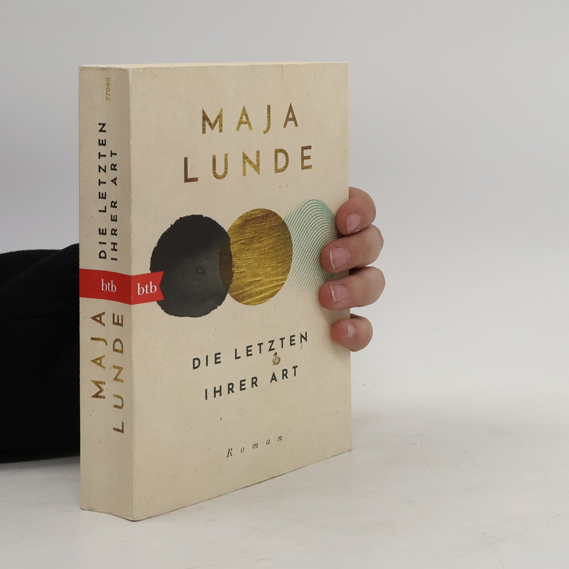 Maja Lunde Die Letzten ihrer Art