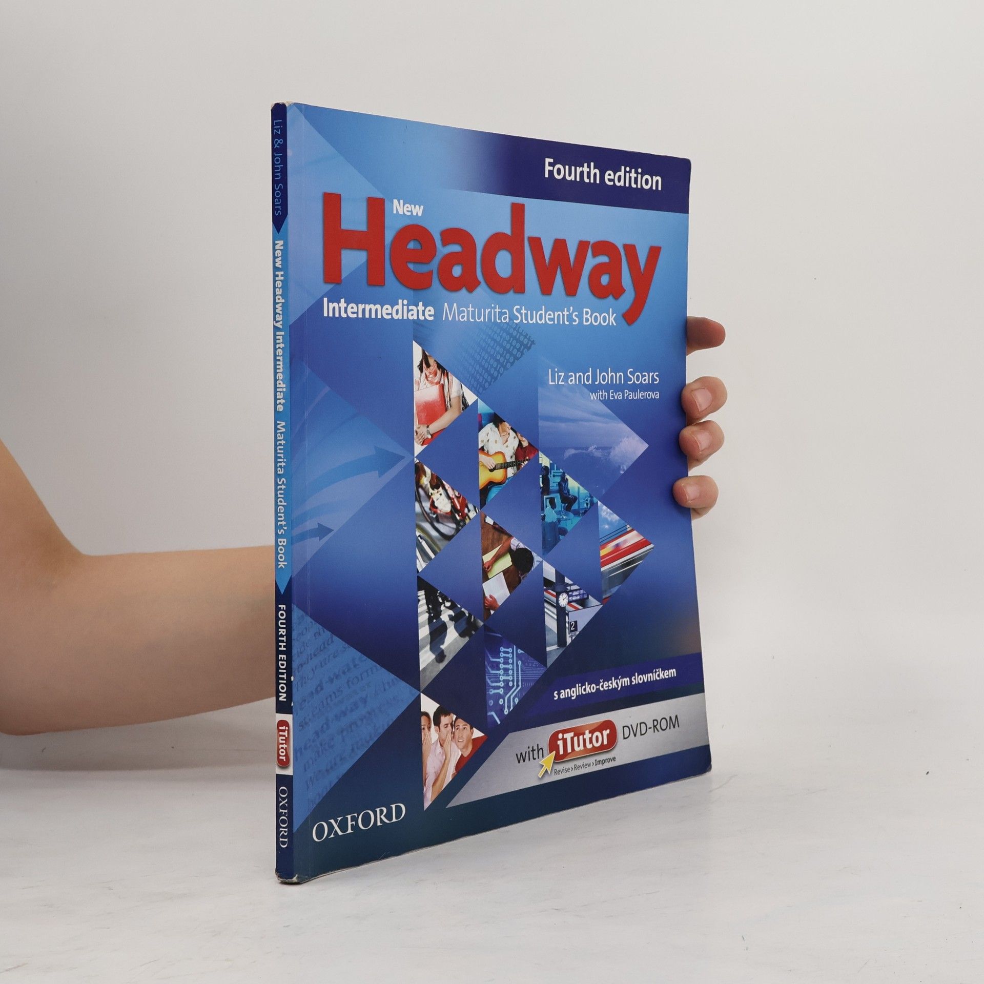 Liz Soars New Headway. Intermediate. Maturita student's book