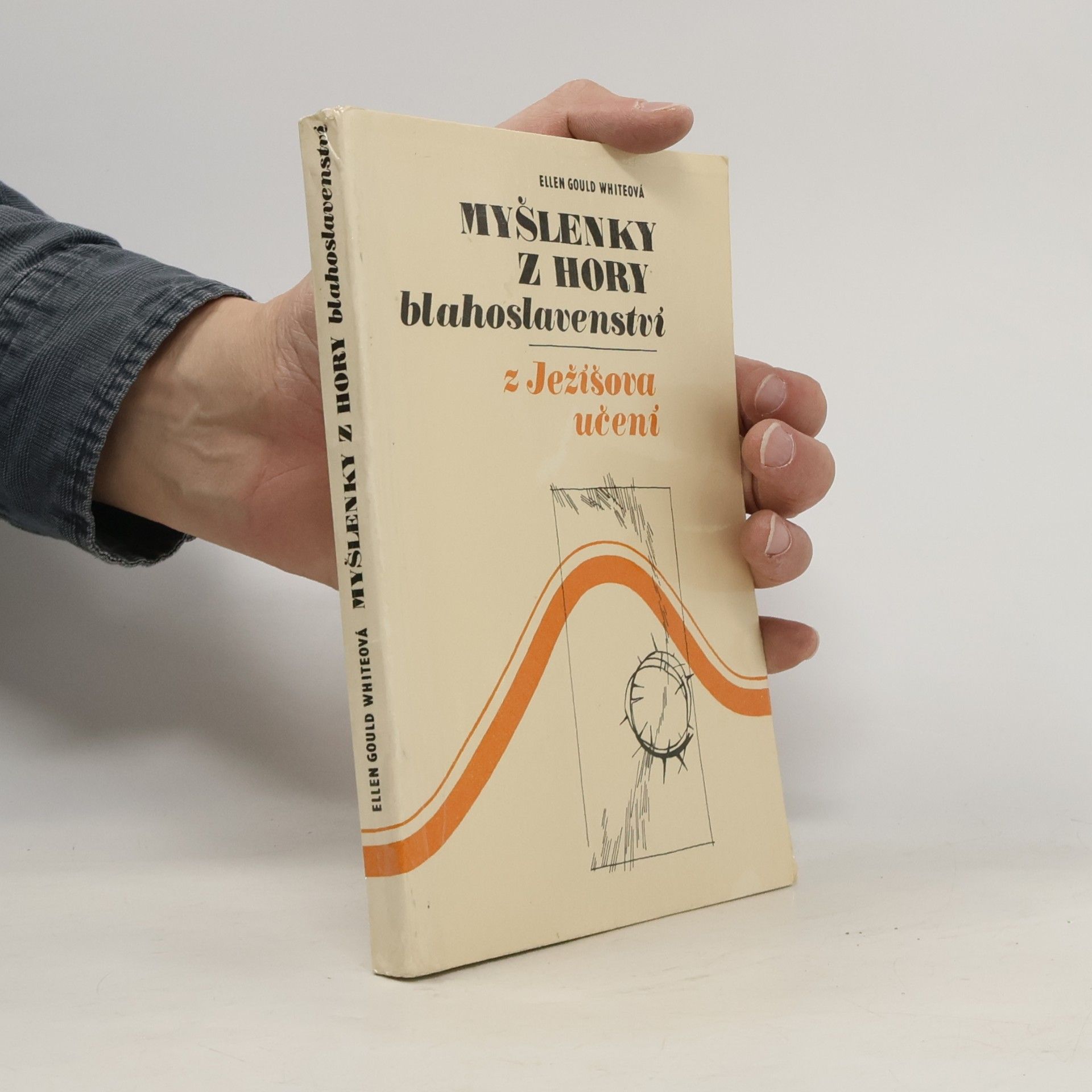 Ellen G. White Myšlenky z hory blahoslavenství